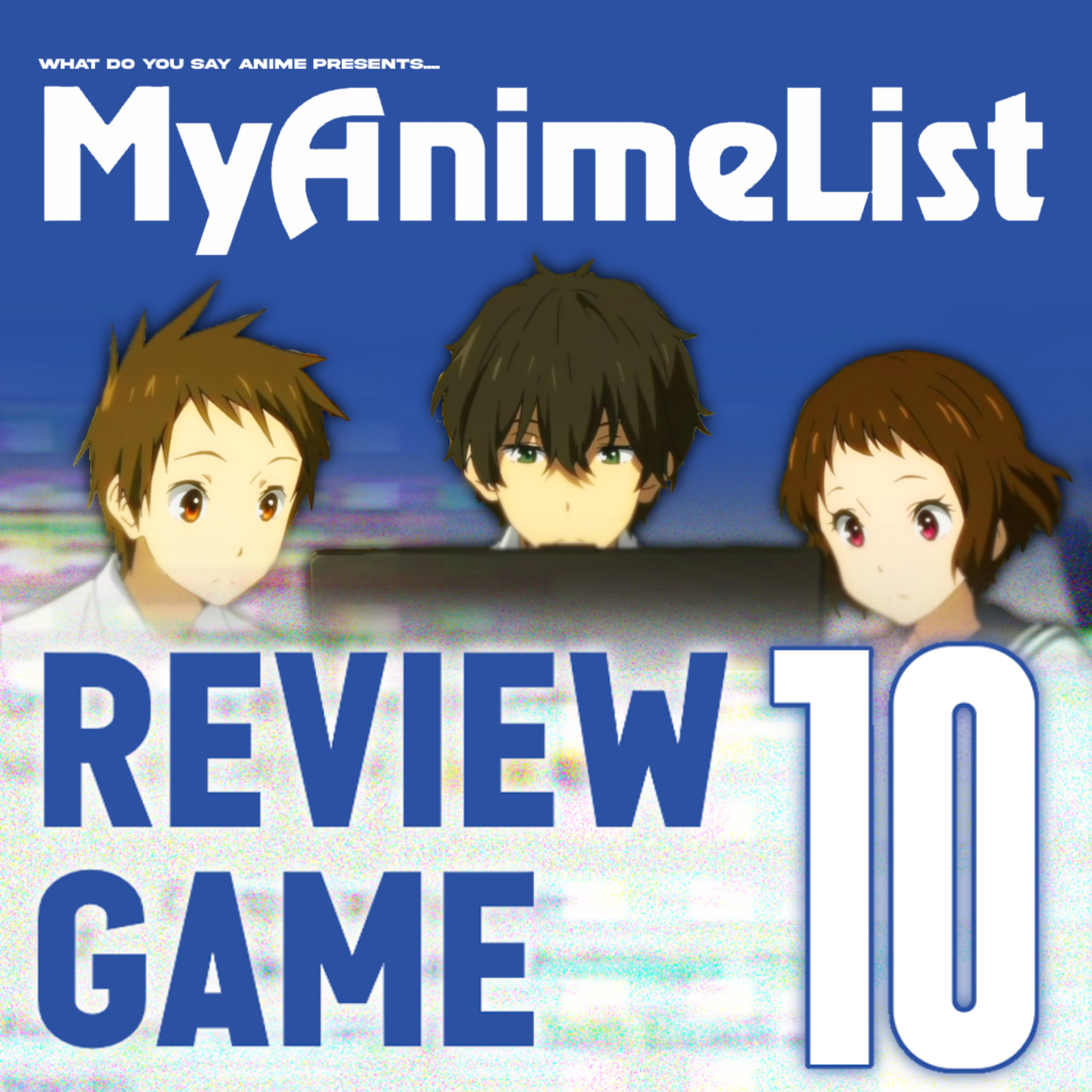 MyAnimeList Review Game 10