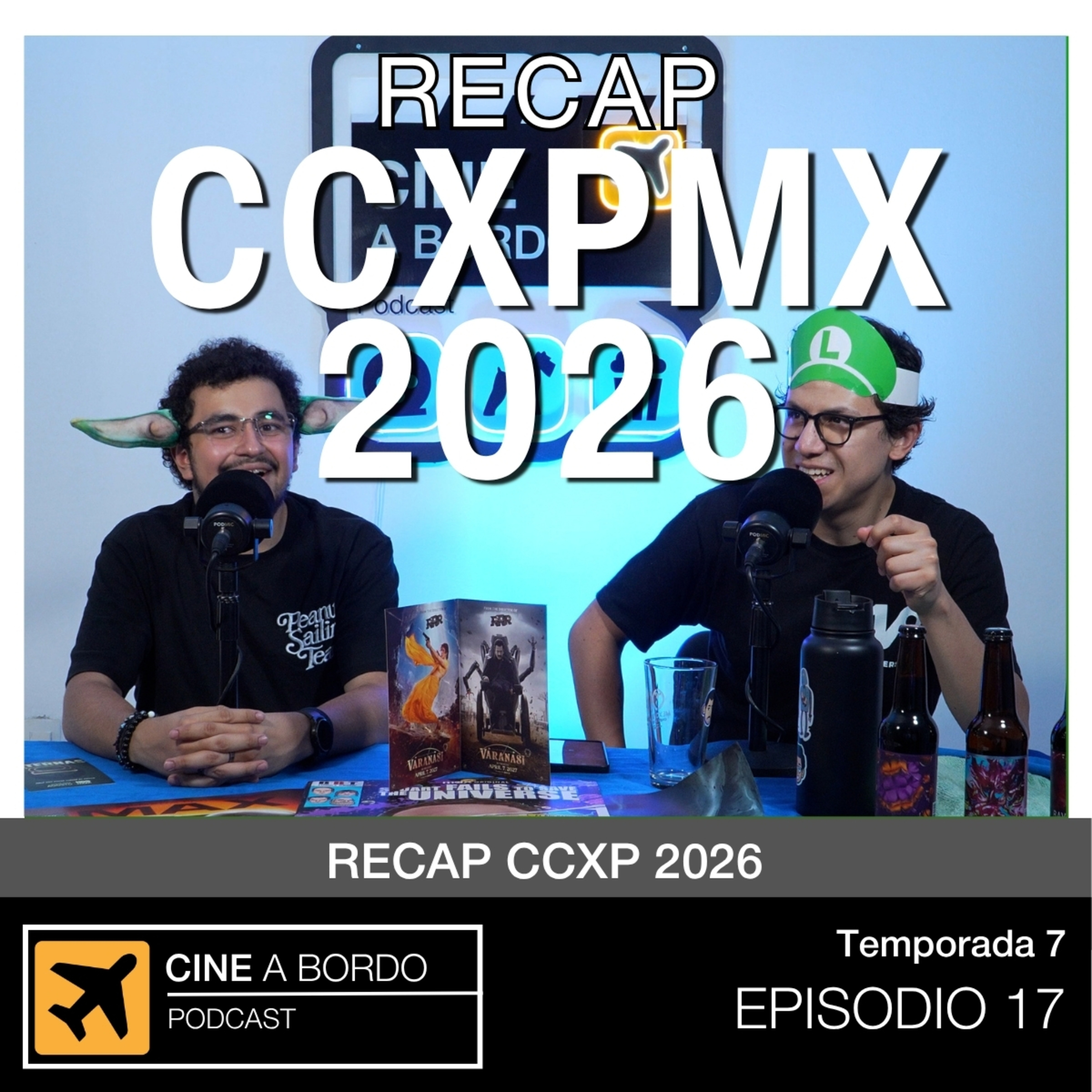 RECAP de CCXPMX 2026