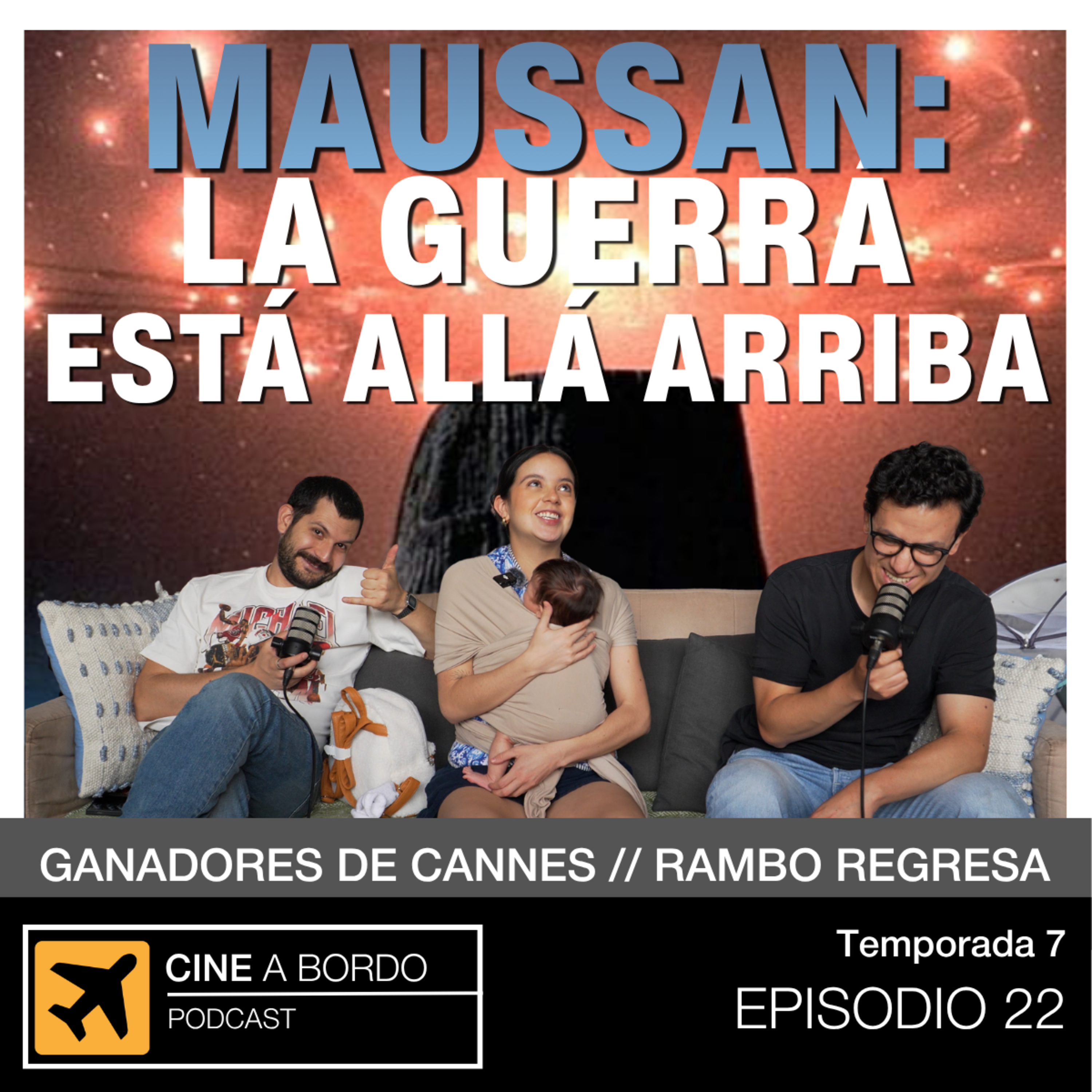 JAIME MAUSSAN SABE COSAS, GANADORES DE CANNES & PRECUELA de RAMBO | Cine a Bordo T7 E.22.