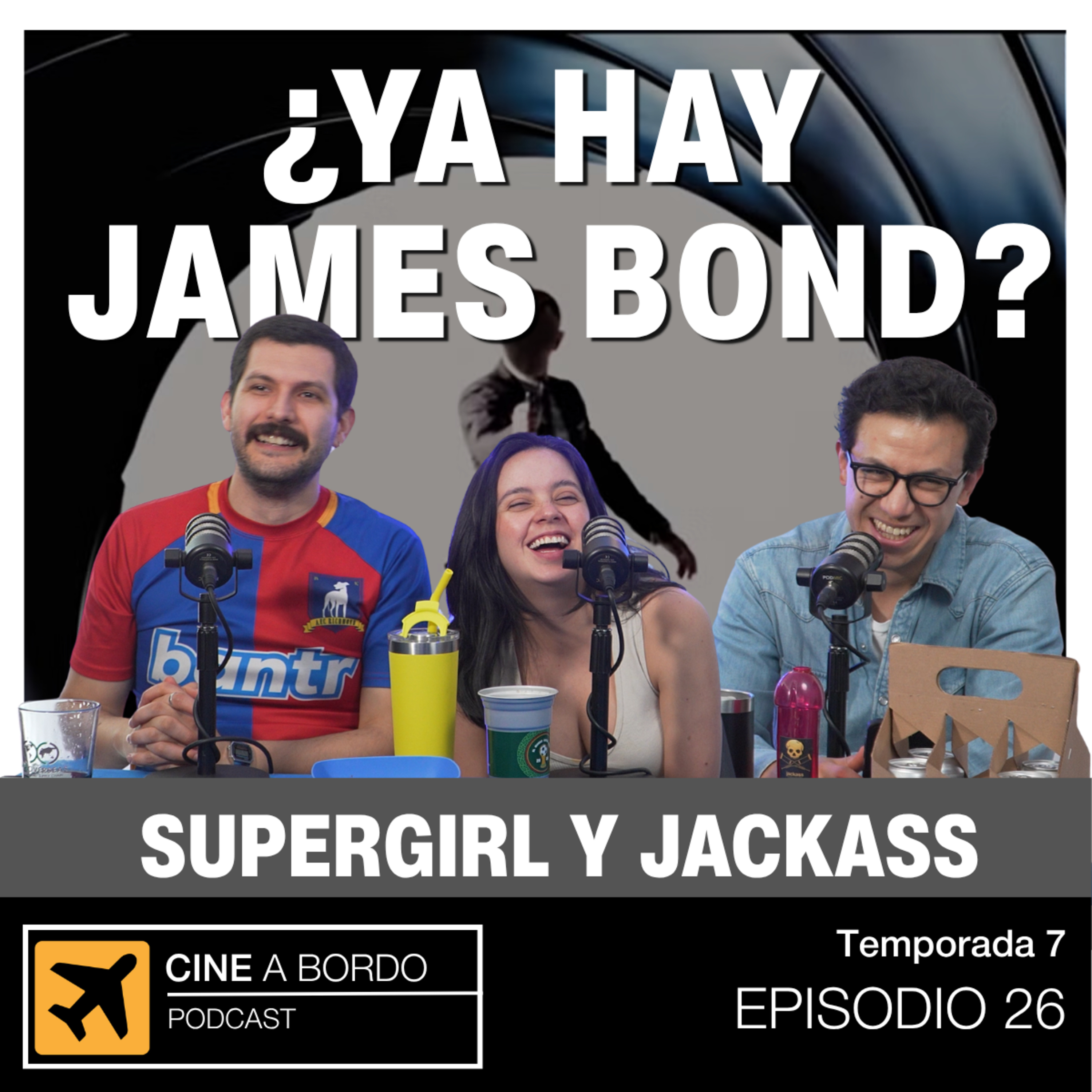 ¿Ya hay NUEVO James Bond? 007, Jackass y Supergirl | Cine a Bordo T7 E25
