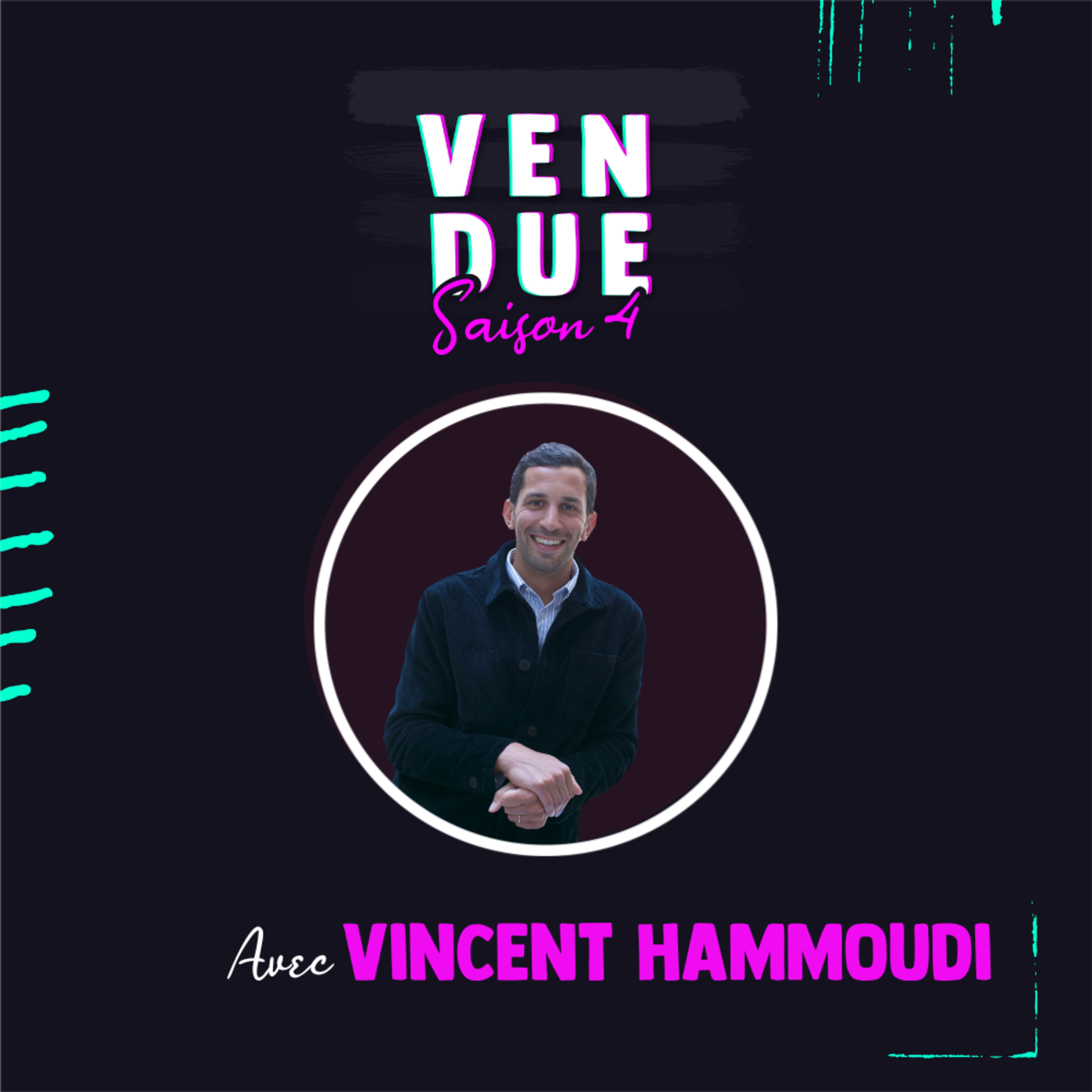 Les secrets d'un excellent sales manager avec Vincent Hammoudi, VP Sales Tellent episode artwork