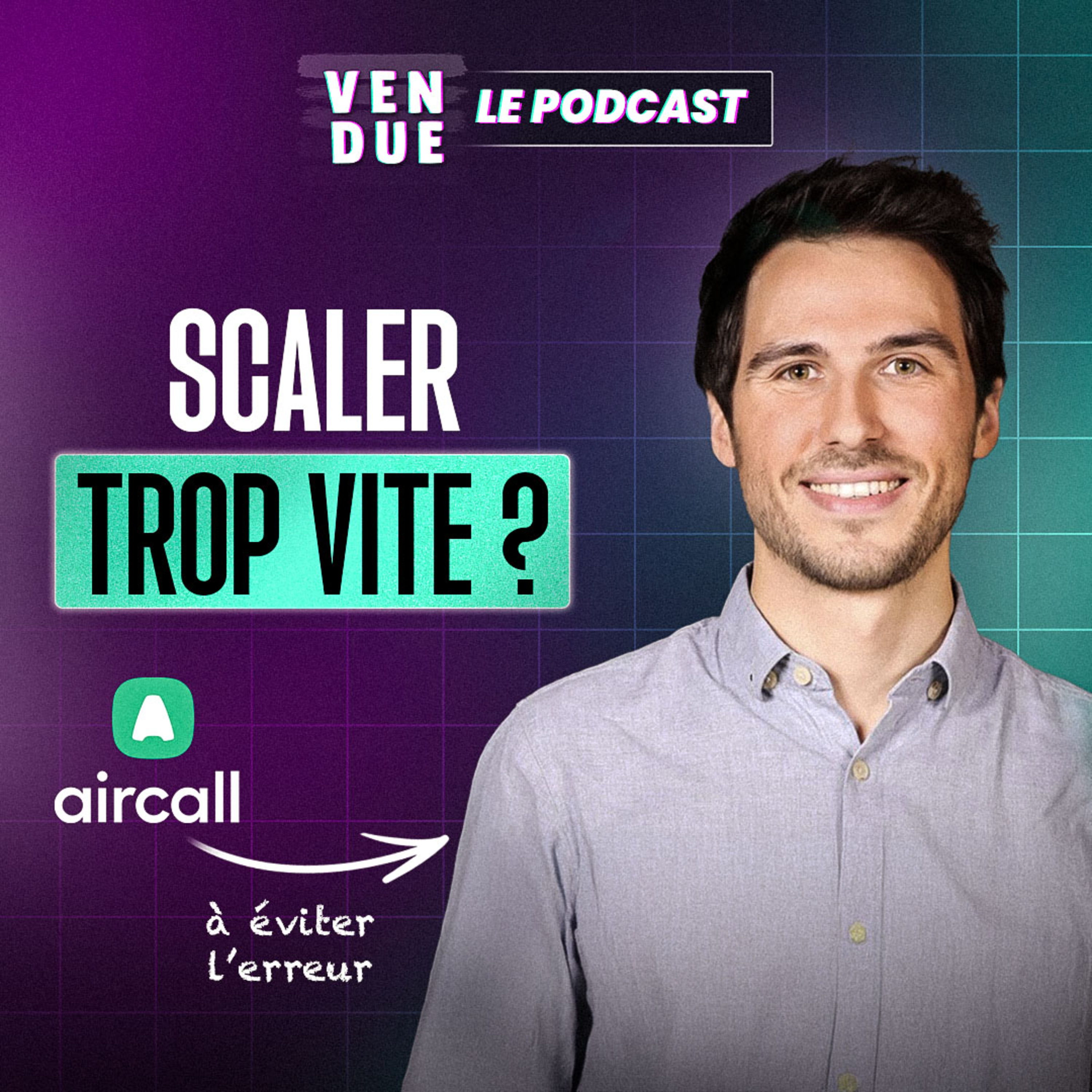 UpMarket : rentabilité et scalabilité (sans exploser en vol) avec VP Sales Global chez Aircall episode artwork