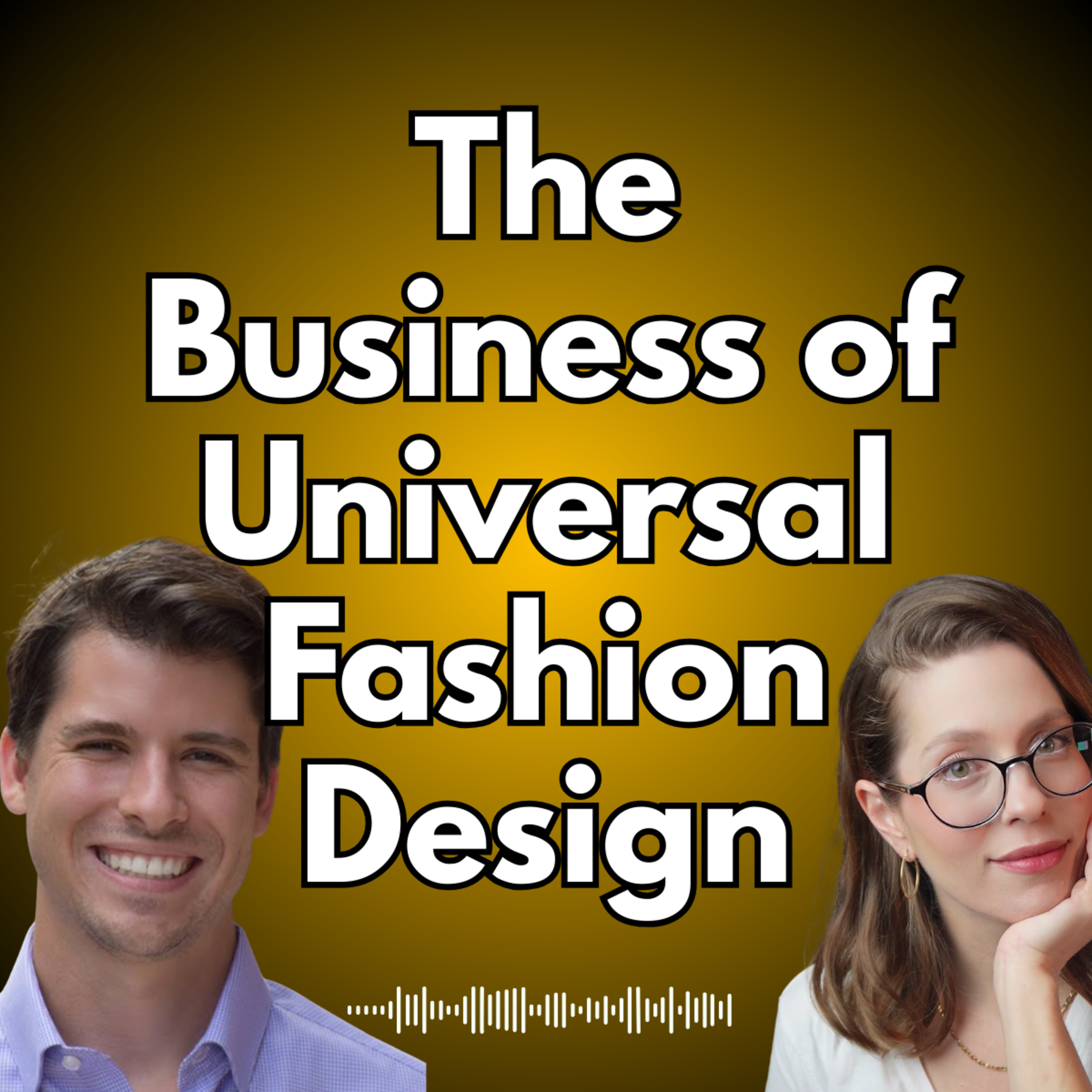 Dignity by Design: The Business of Universal Fashion episode artwork