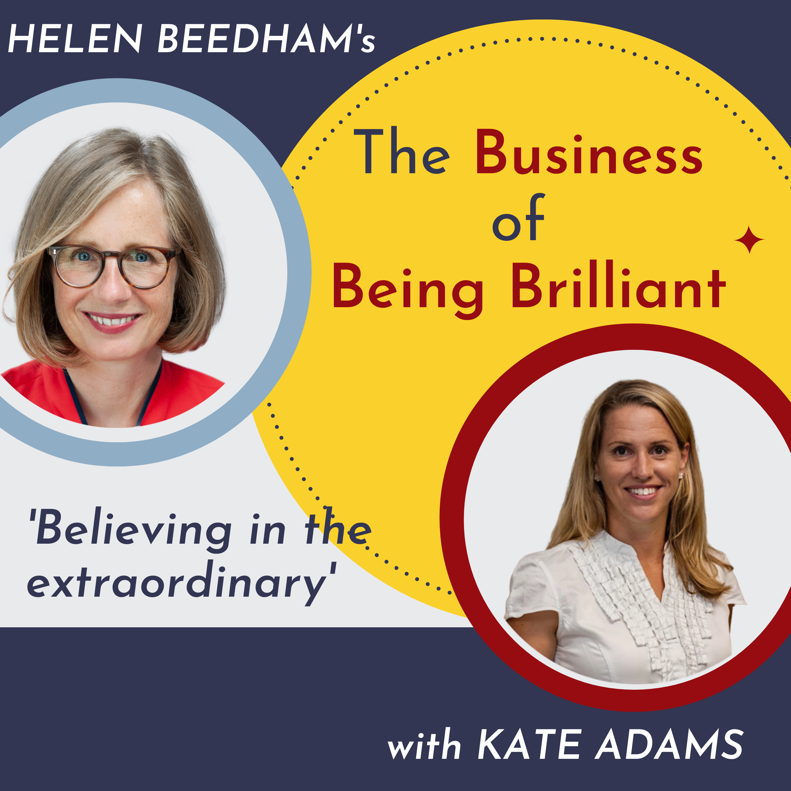 The Business of Being Brilliant