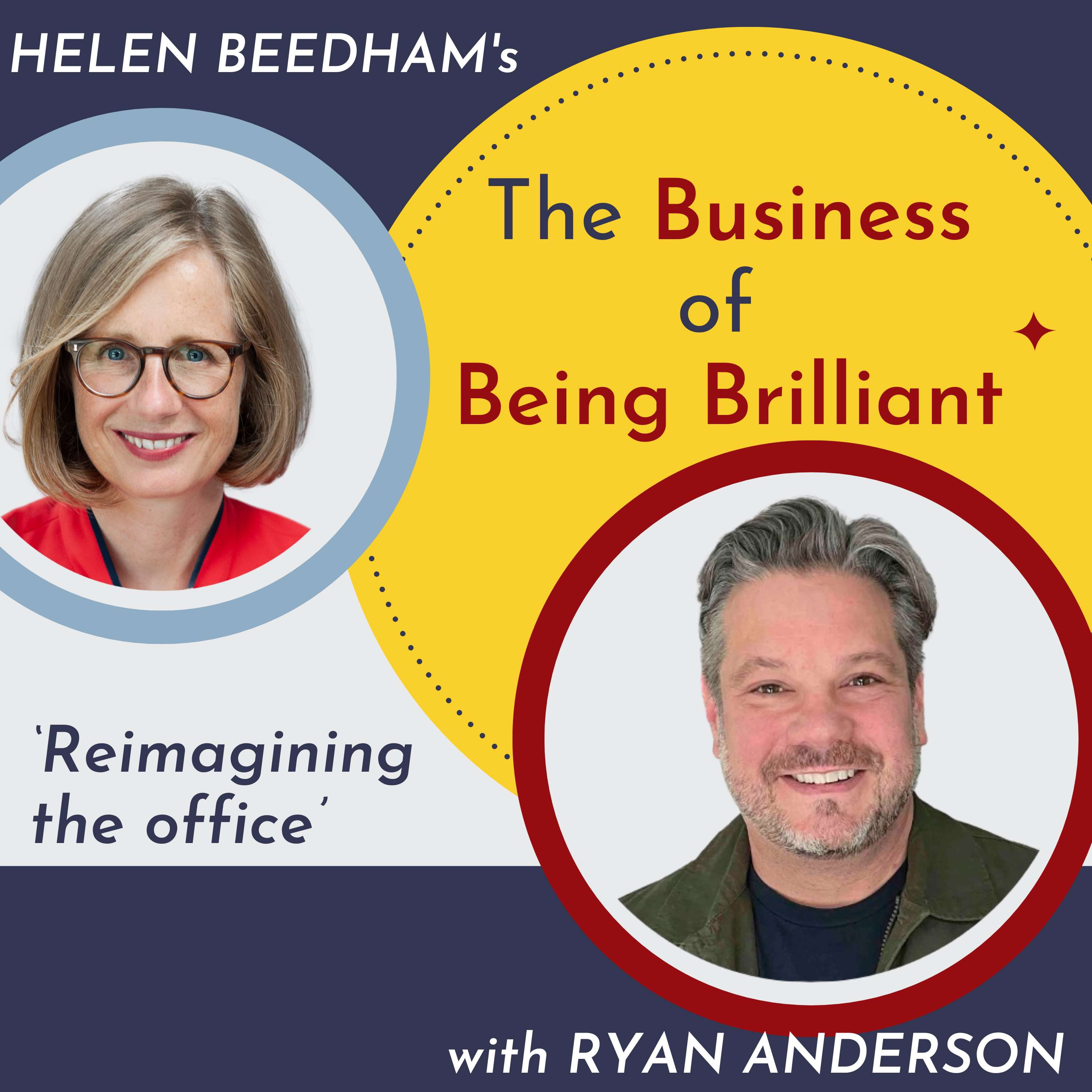 The Business of Being Brilliant