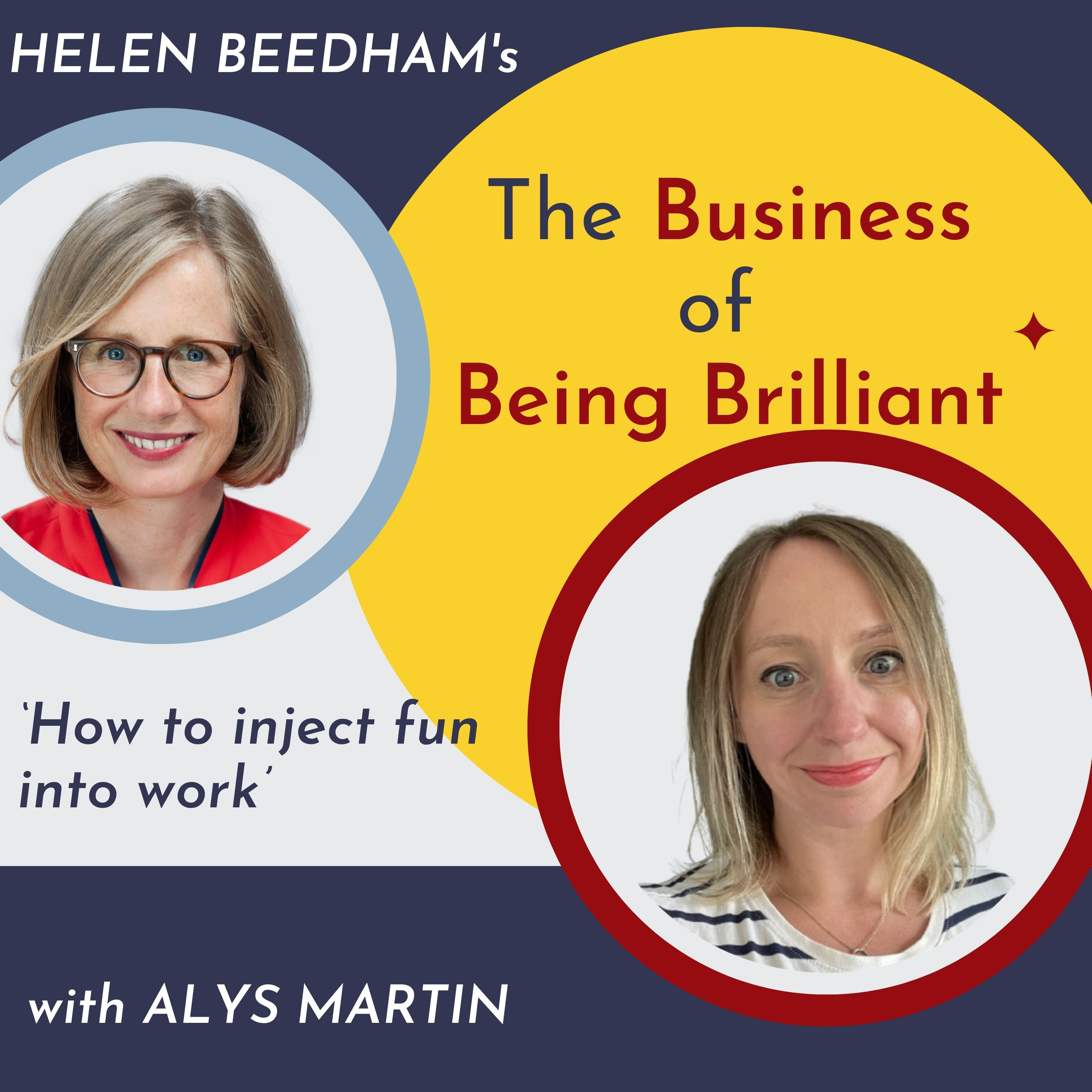 The Business of Being Brilliant