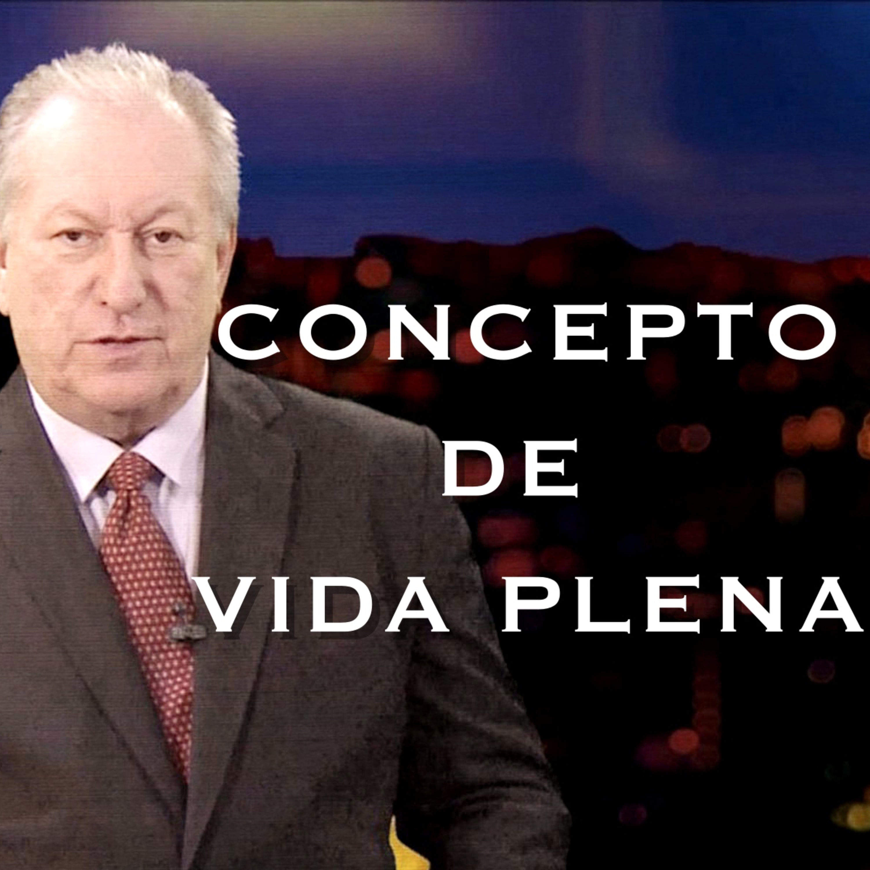 Concepto de Vida: Felicidad episode artwork