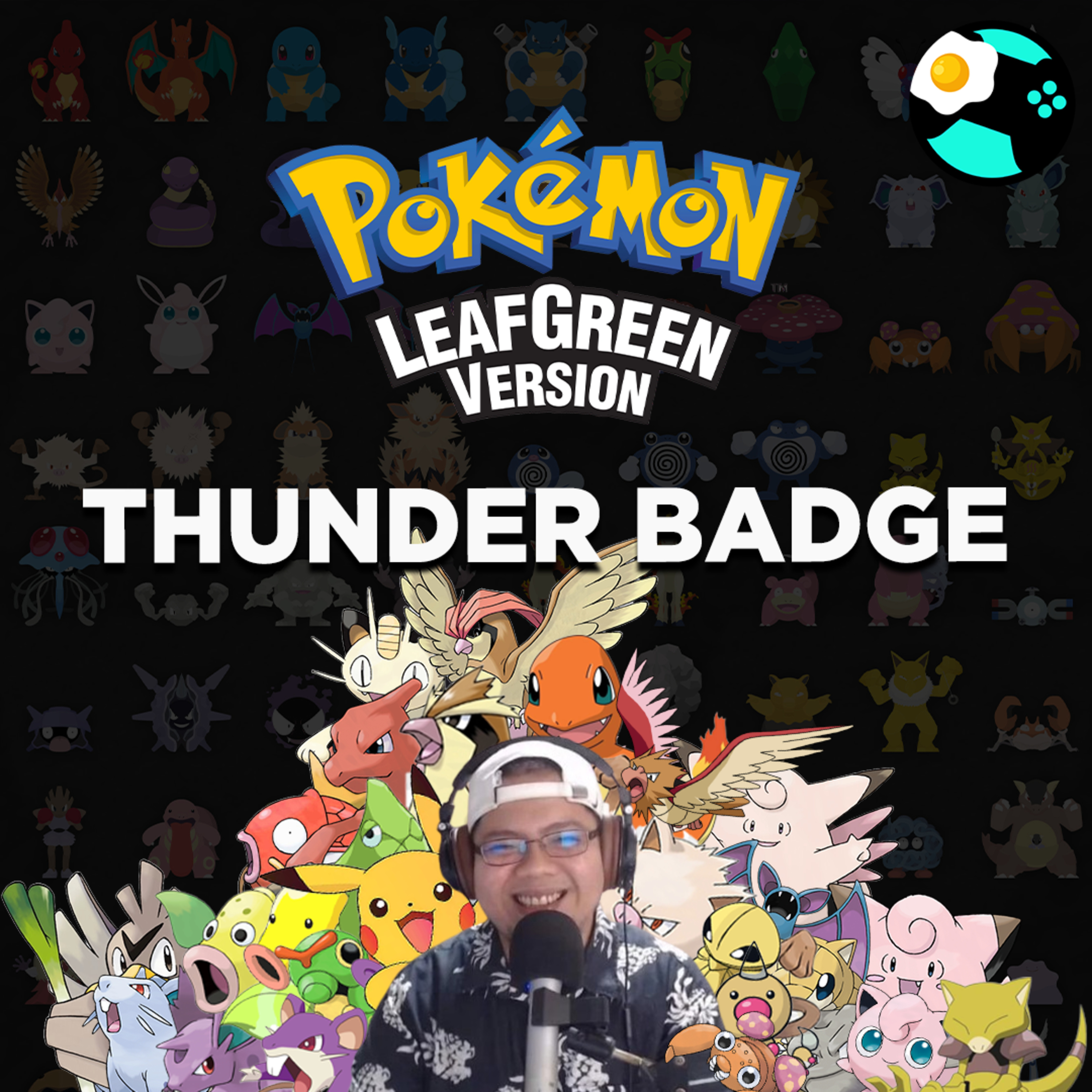 Thunder Badge | Pokémon Leaf Green | EP03 episode artwork