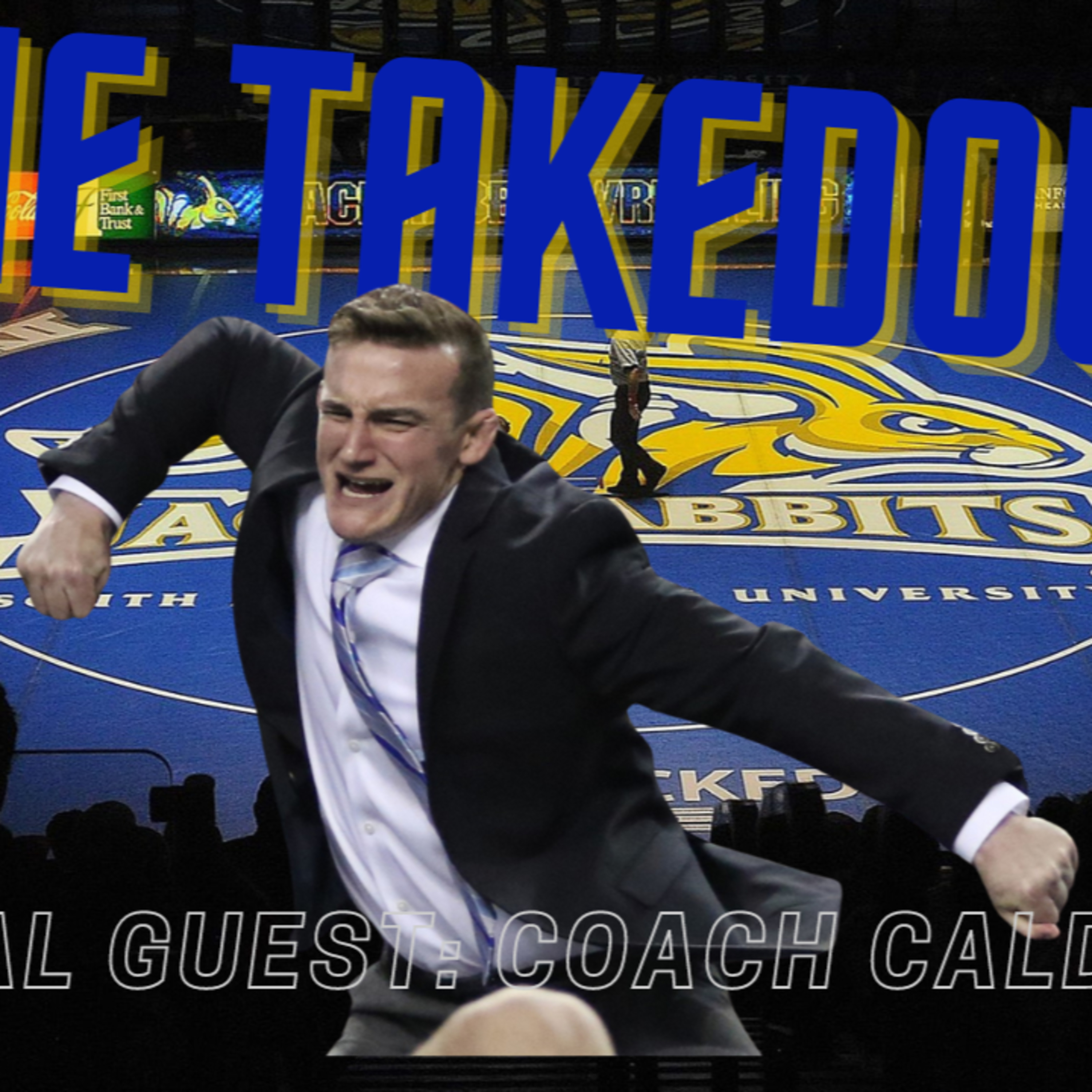 The Takedown Big 12's Edition with special Guest Coach Cody Caldwell episode artwork