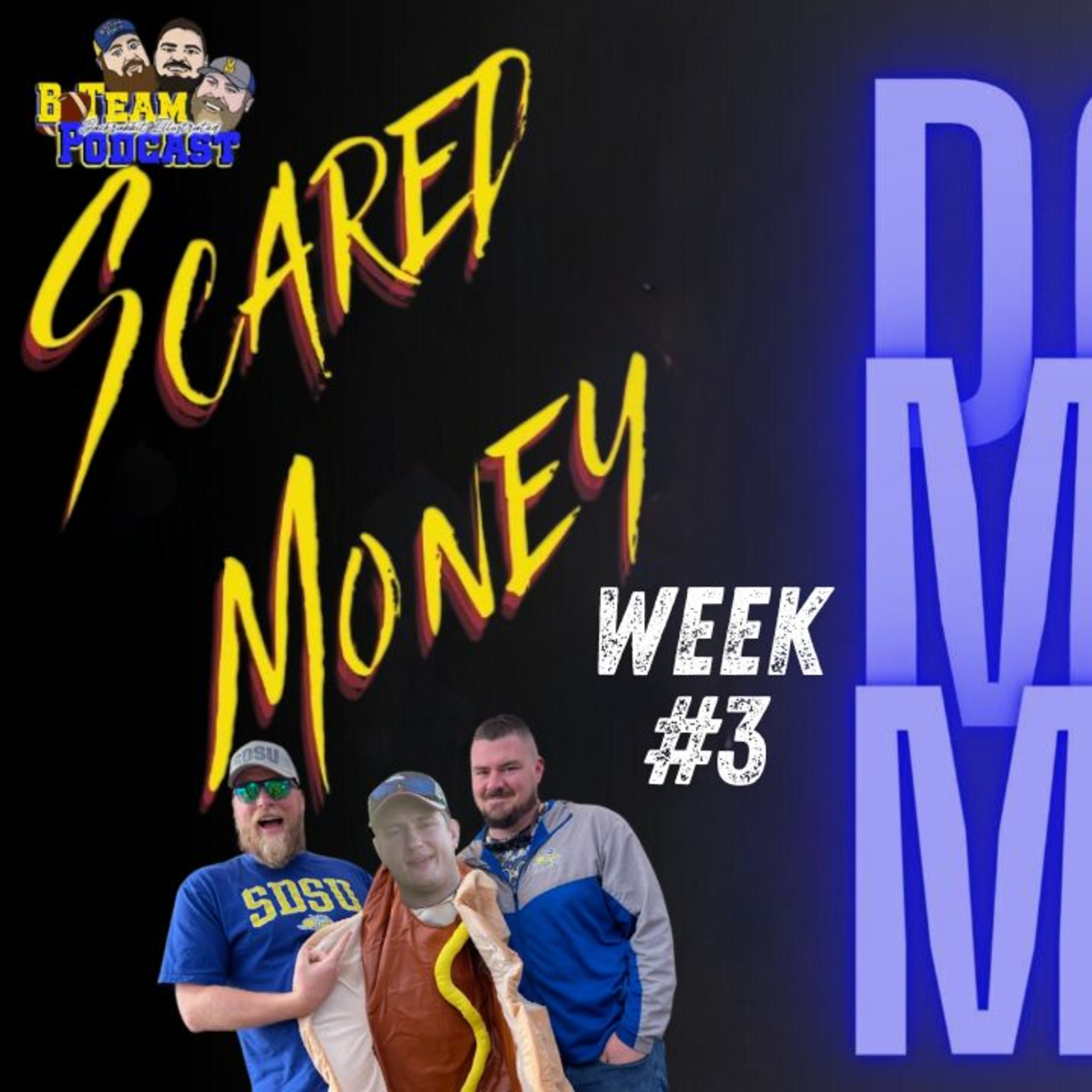 Scared Money Don't Make Money - 2024 Week 3 - SDSU vs. Augustana episode artwork