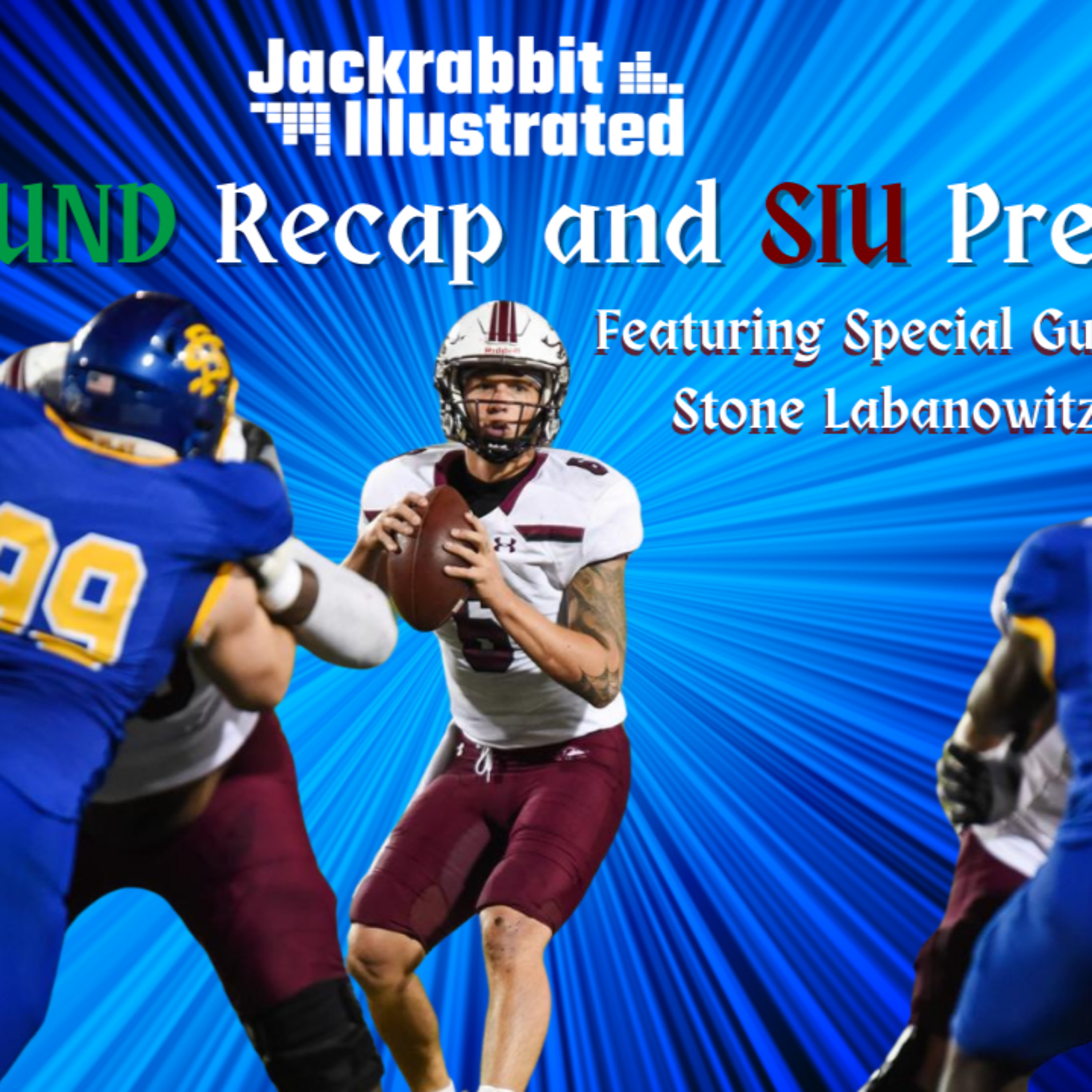 B-Team UND Recap and SIU Preview Feat. Special Guest: Stone Labanowitz episode artwork