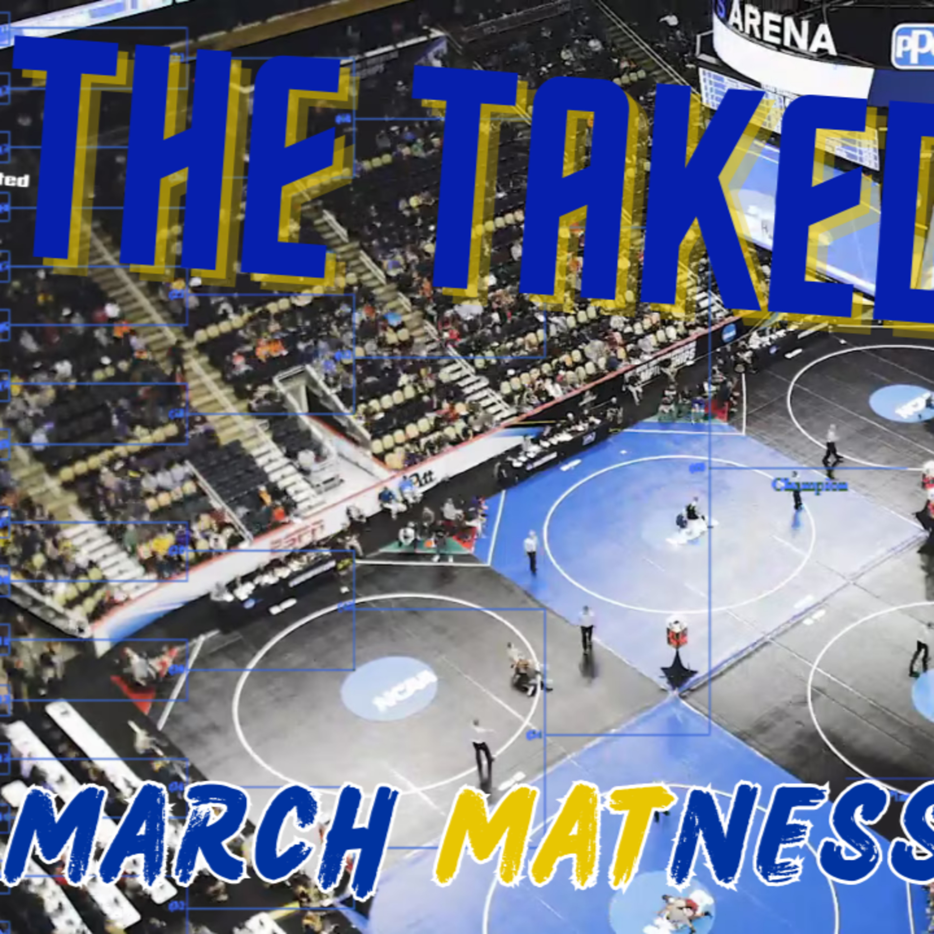 2026 Wrestling March MATness NCAA Tournament discussion episode artwork