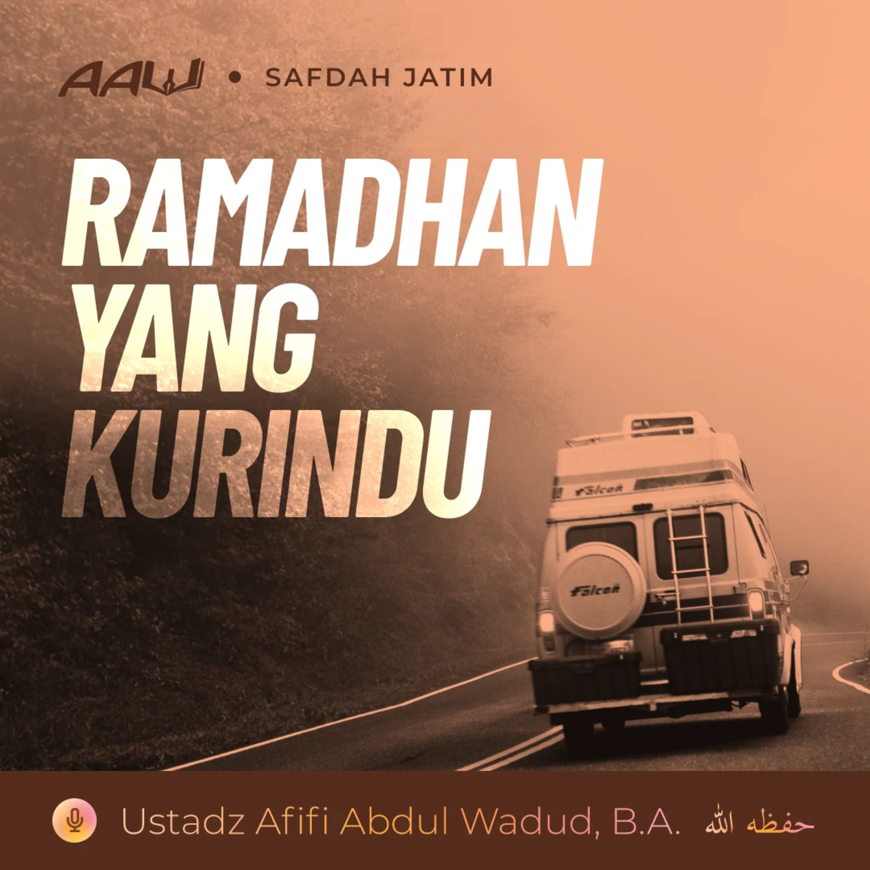 Kajian Tematik: Ramadhan yang Kurindu episode artwork
