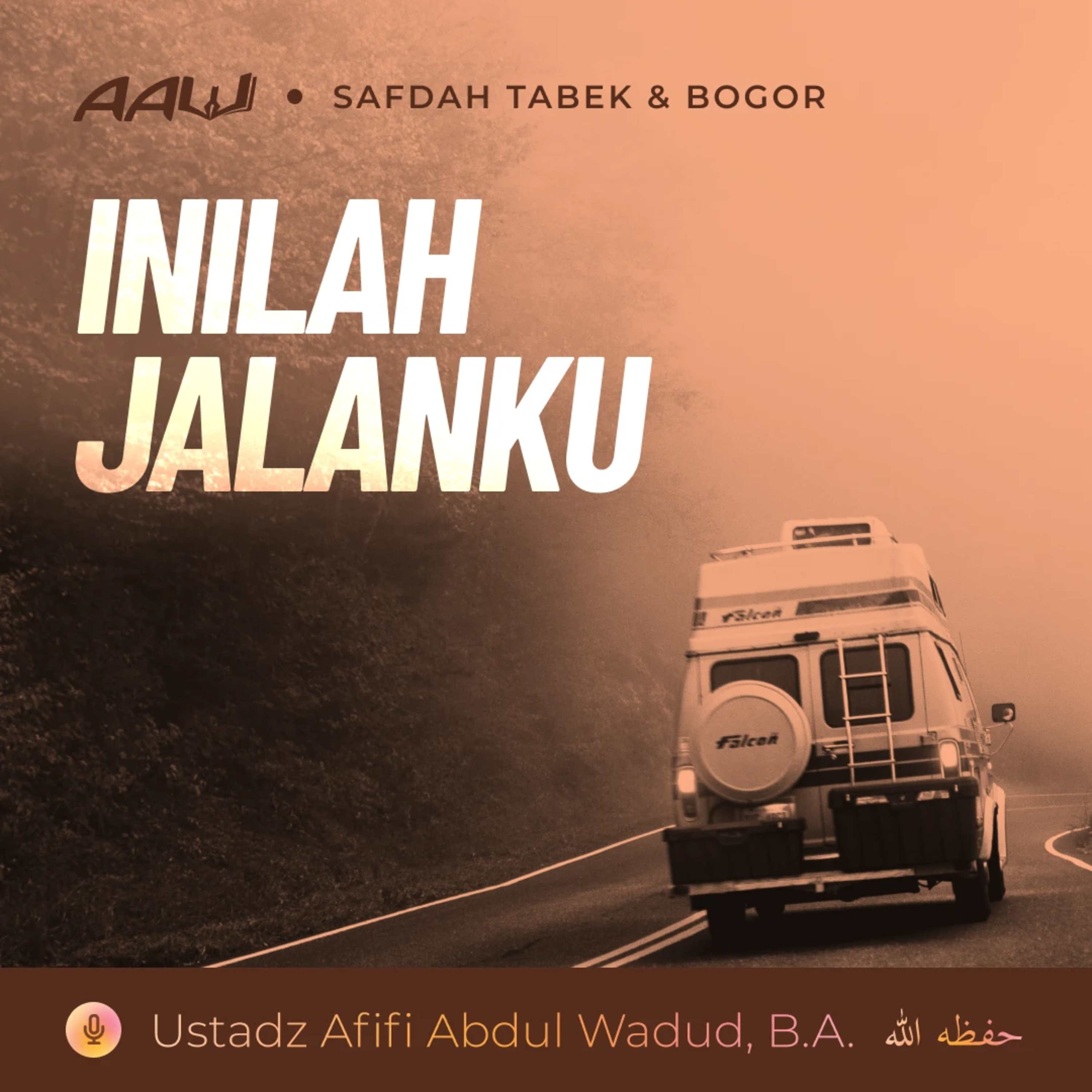 Kajian Tematik: Inilah Jalanku episode artwork