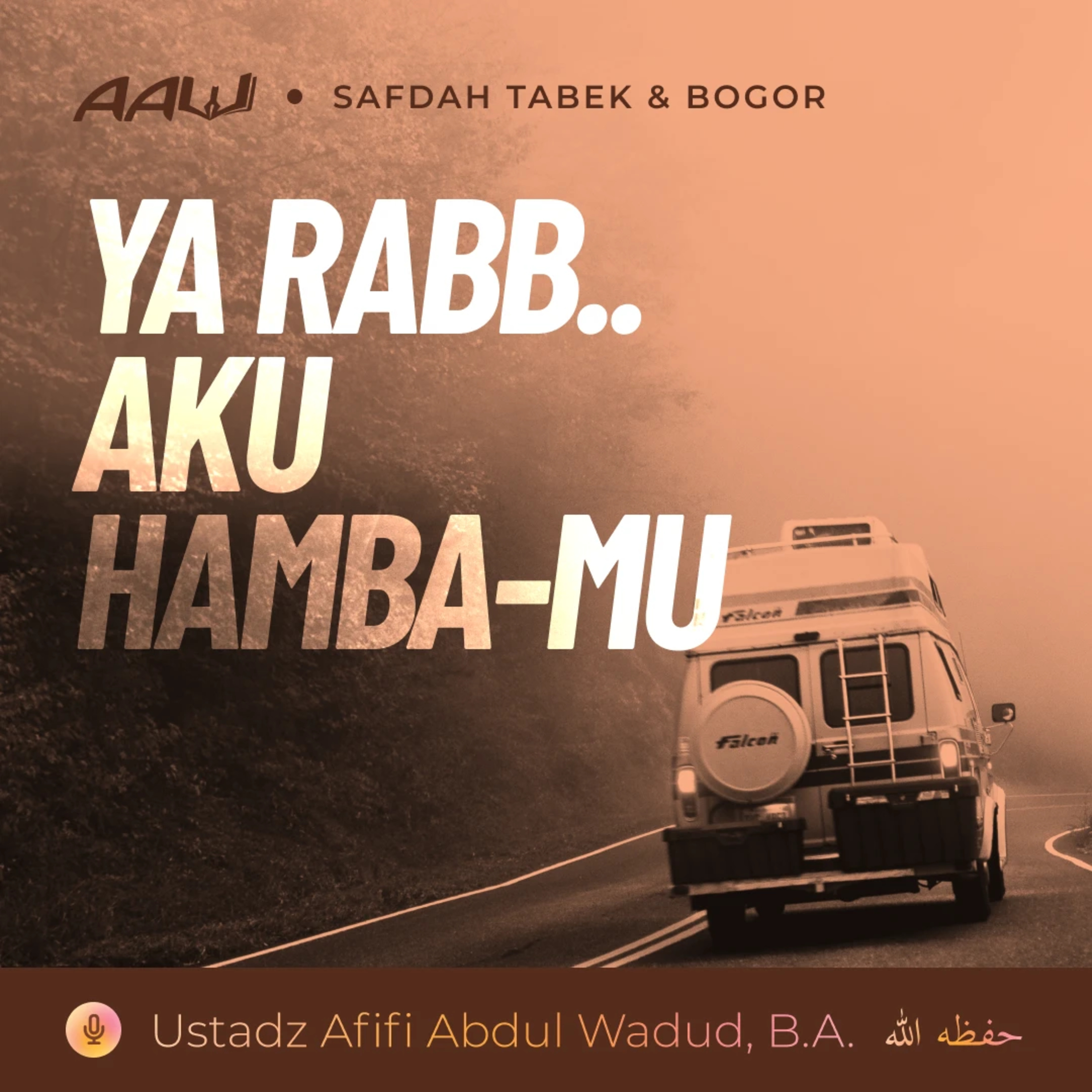 Kajian Tematik: Ya Rabb Aku Hamba-Mu episode artwork