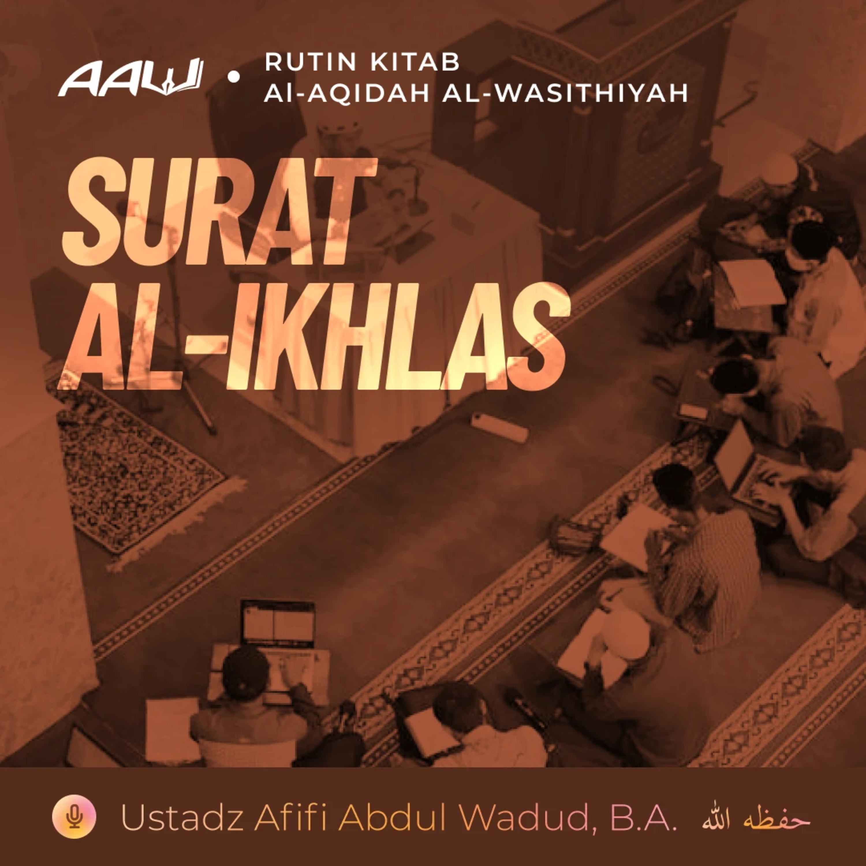 10. SURAT AL-IKHLAS | Al-Aqidah Al-Wasithiyah episode artwork