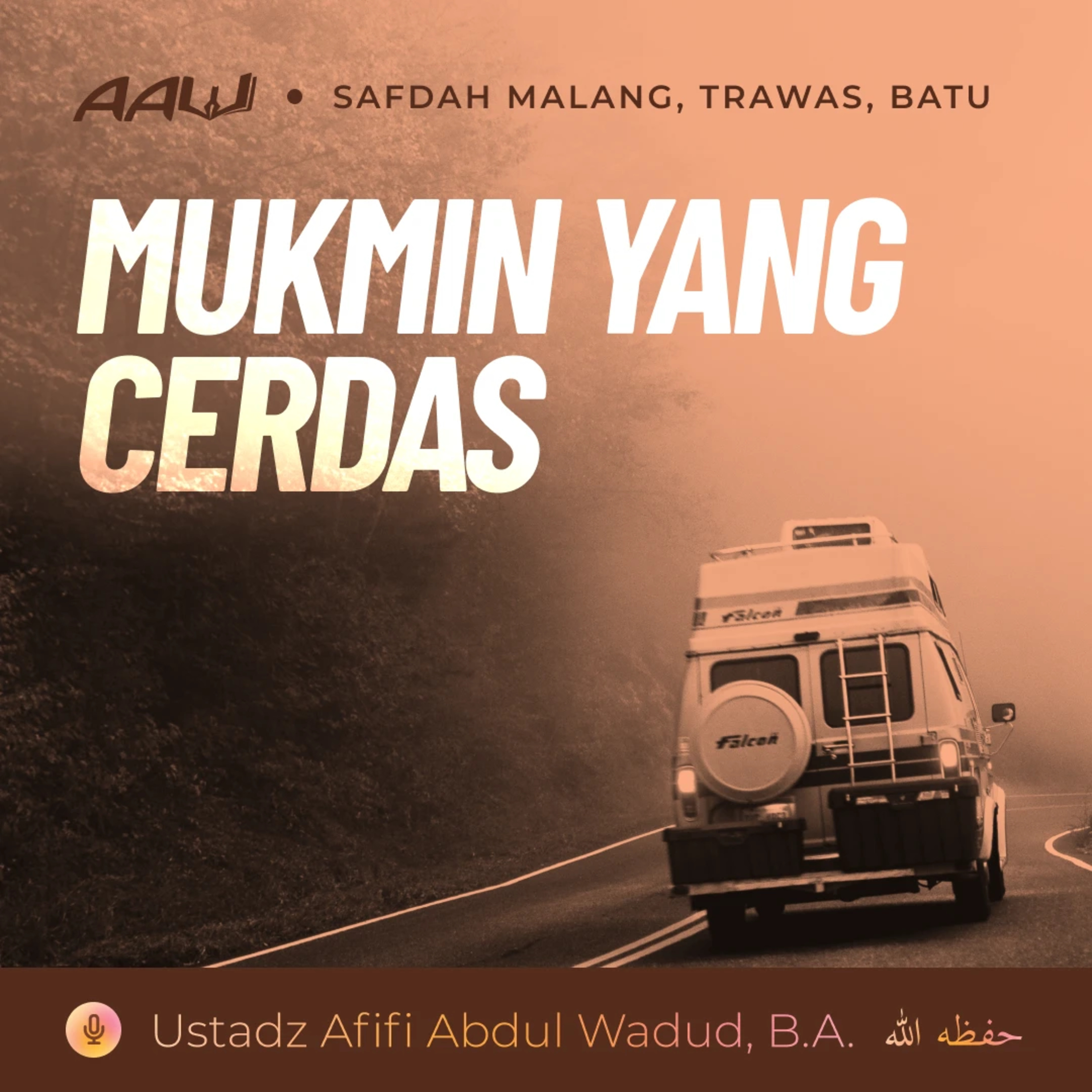 Kajian Tematik: Mukmin yang Cerdas episode artwork