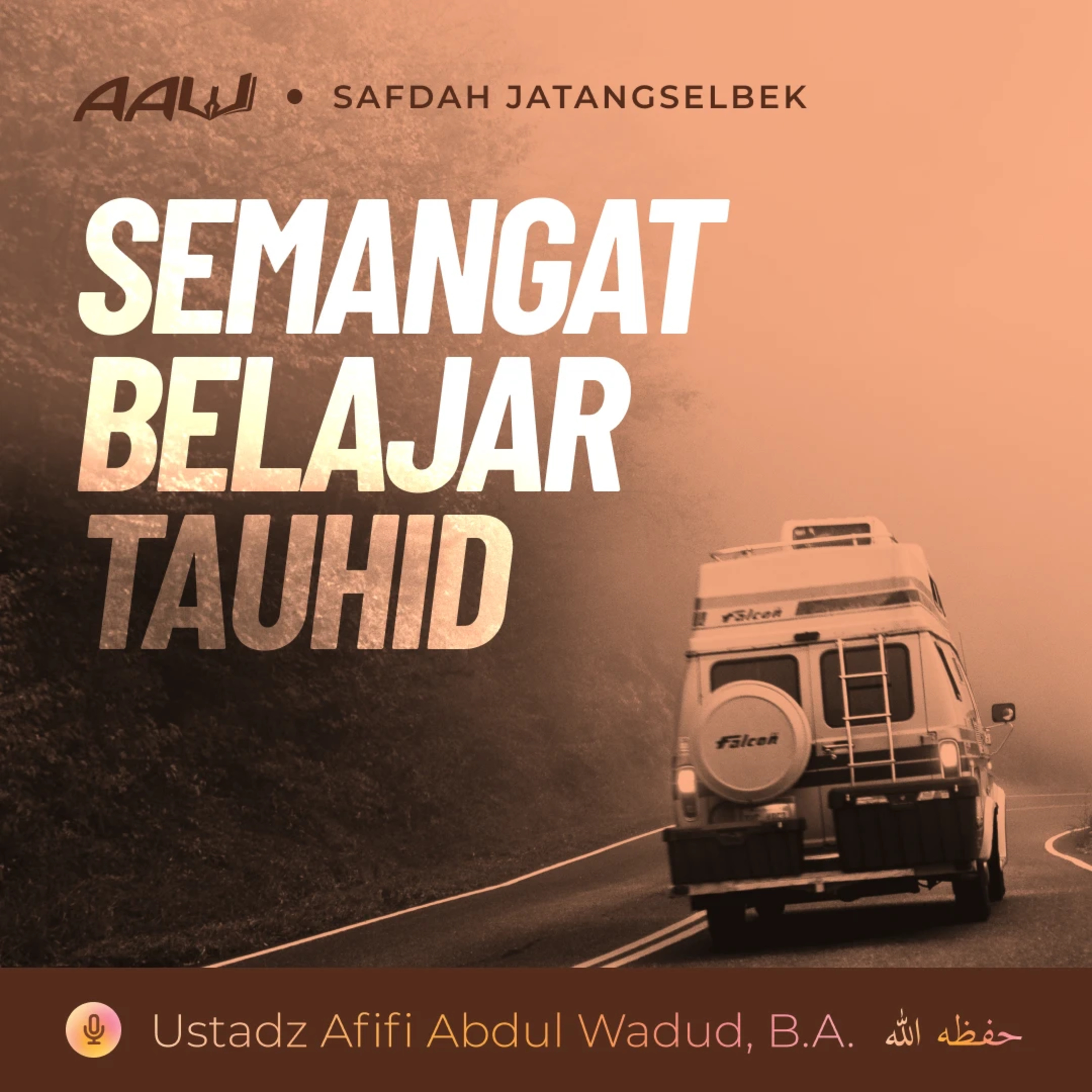 Kajian Tematik: Semangat Belajar Tauhid episode artwork