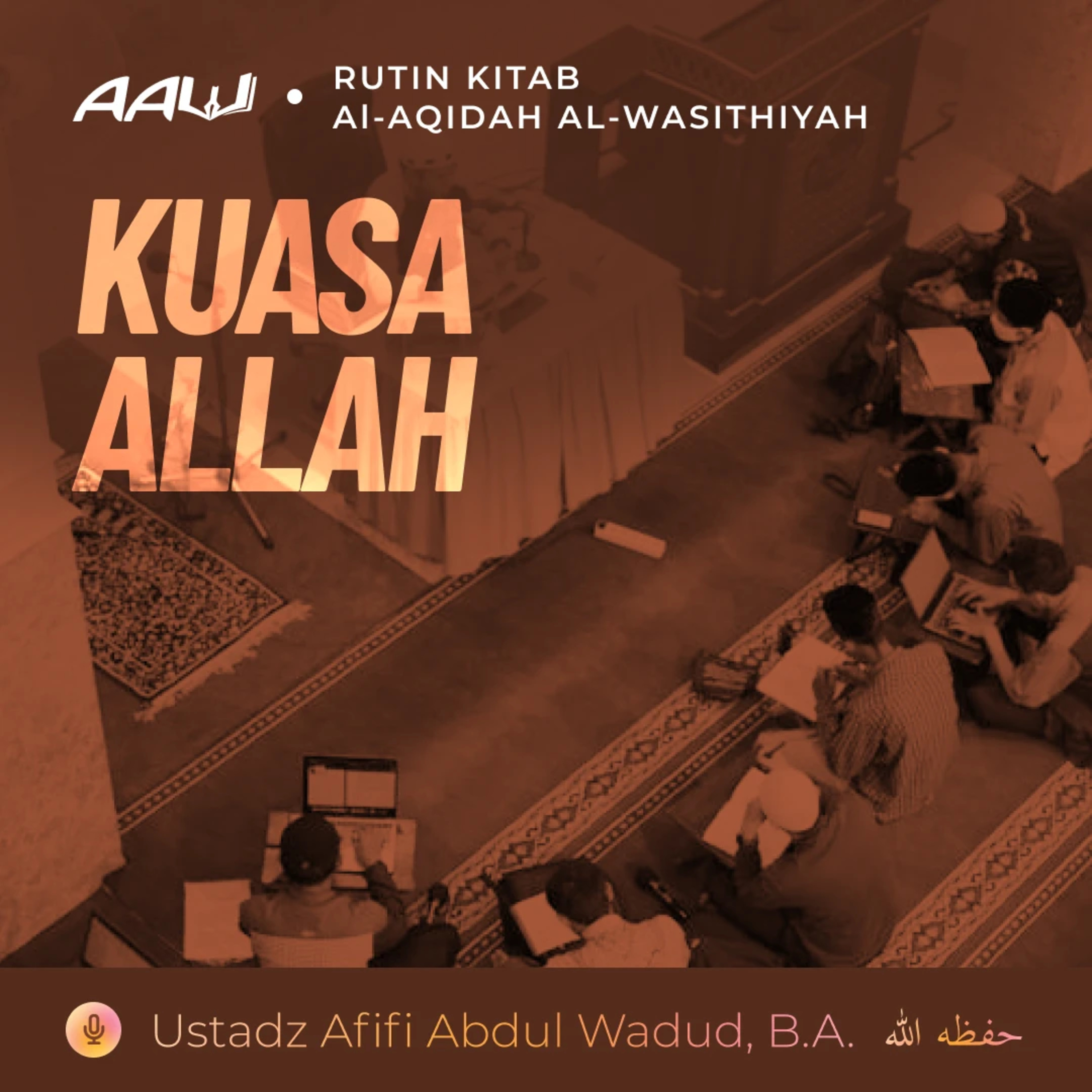 14. KUASA ALLAH | Al-Aqidah Al-Wasithiyah episode artwork