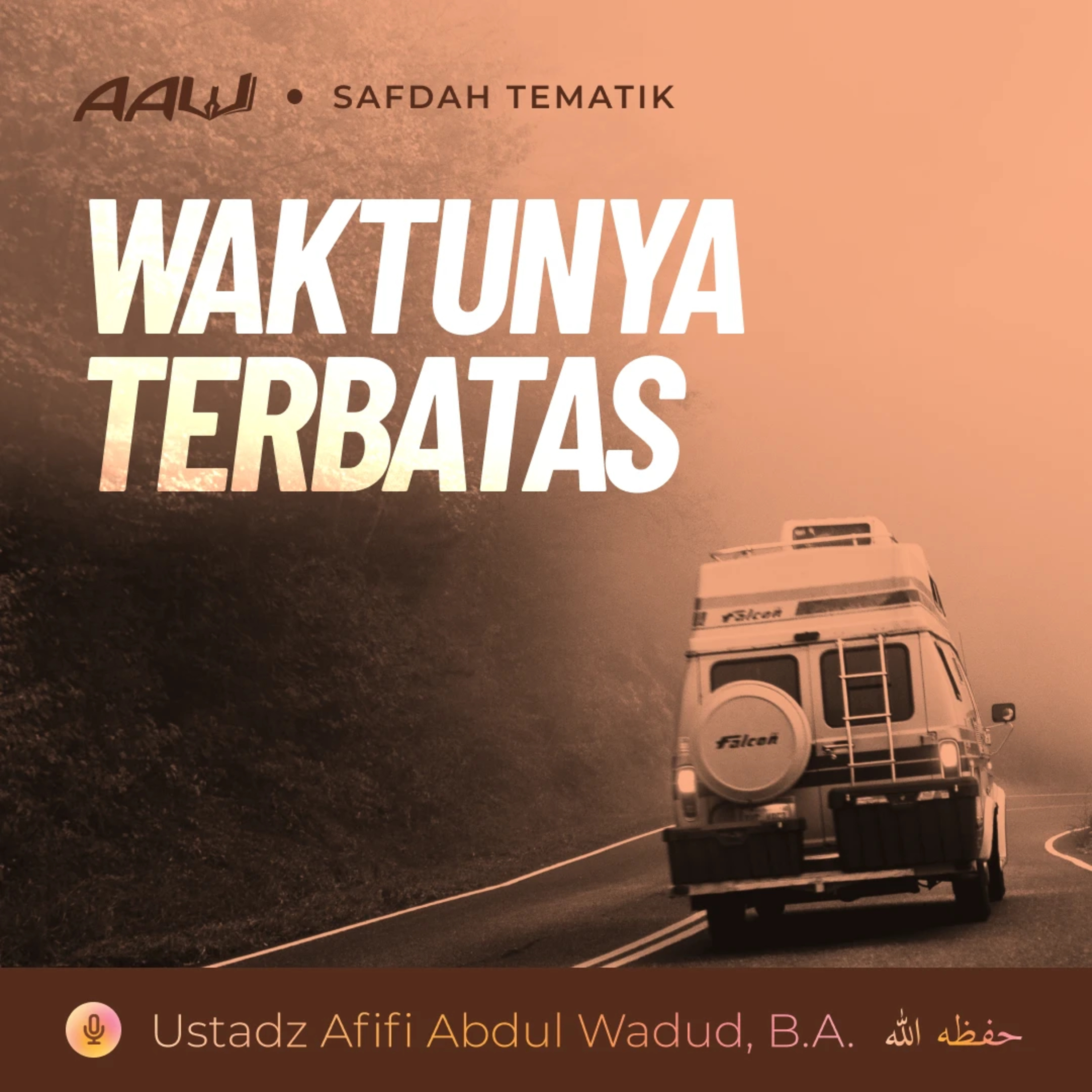 Kajian Tematik: Waktunya Terbatas episode artwork