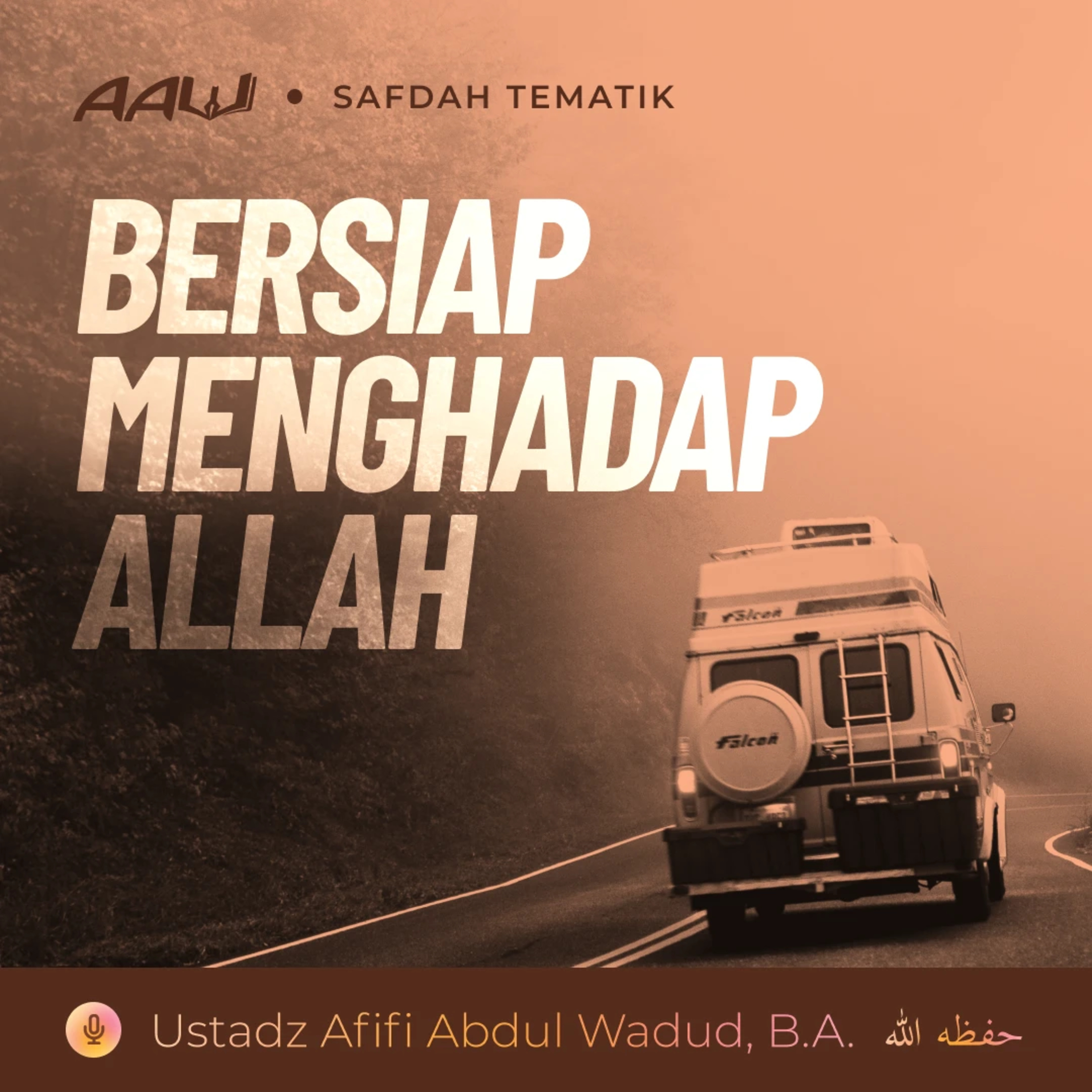 Kajian Tematik: Bersiap Menghadap Allah episode artwork