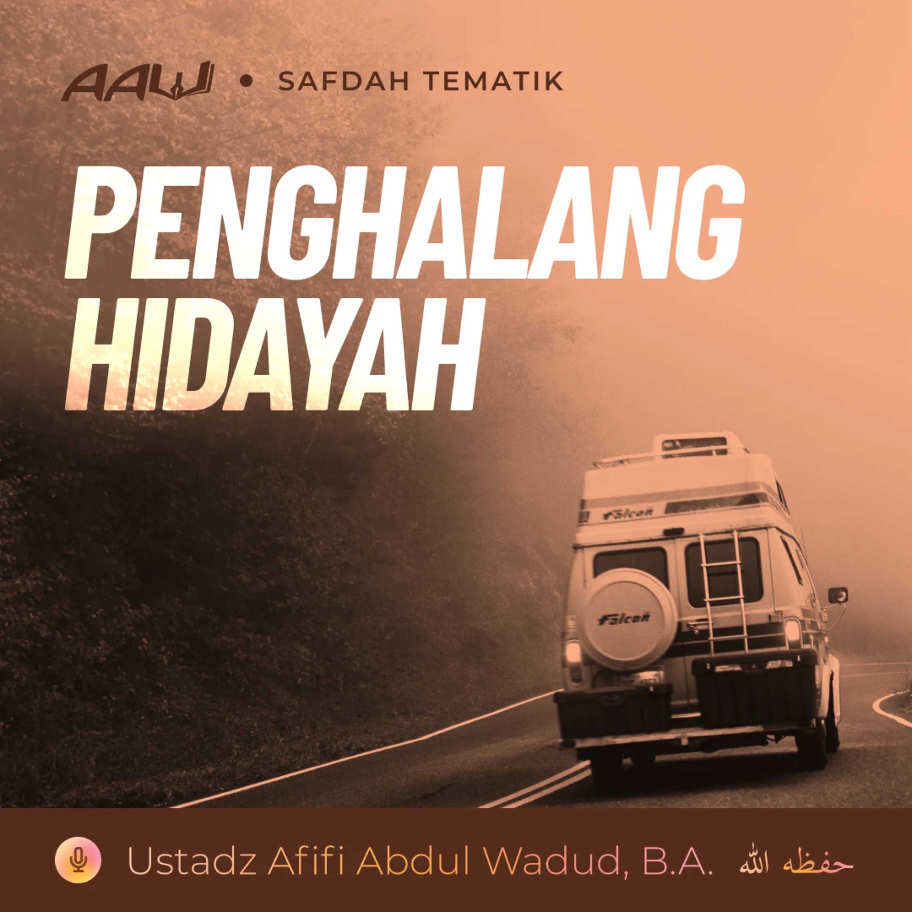 Kajian Tematik: Penghalang Hidayah episode artwork