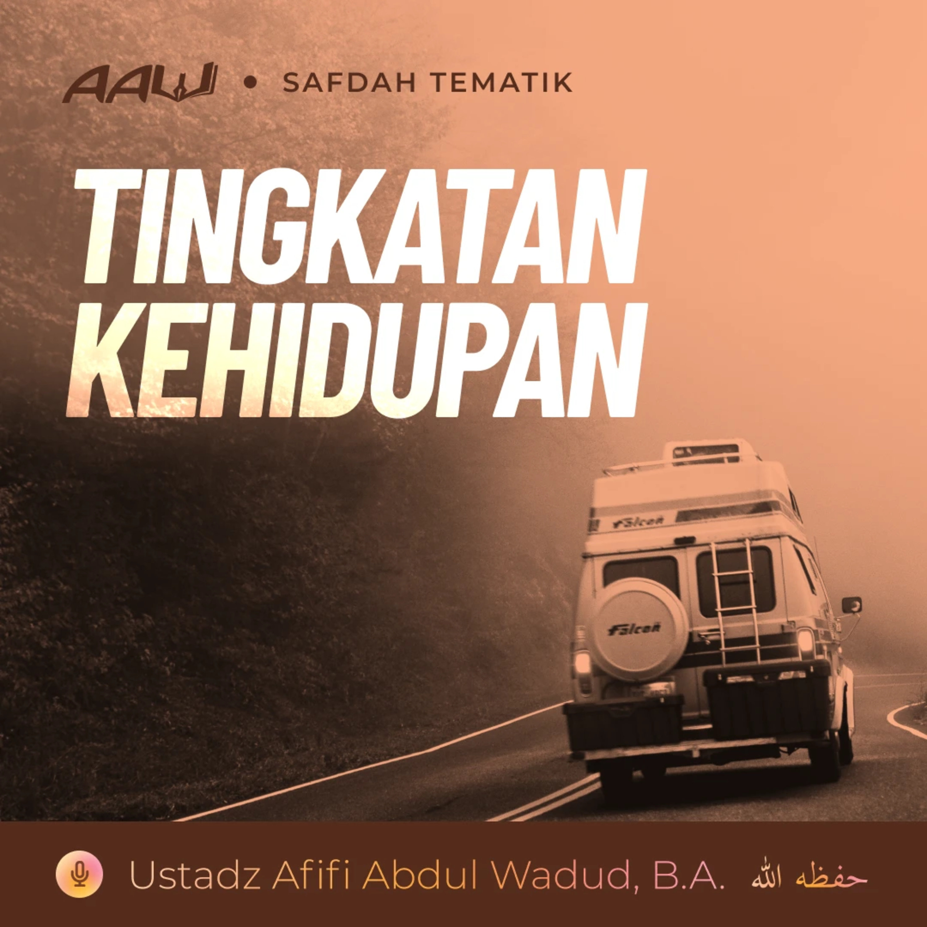Kajian Tematik: Tingkatan Kehidupan episode artwork