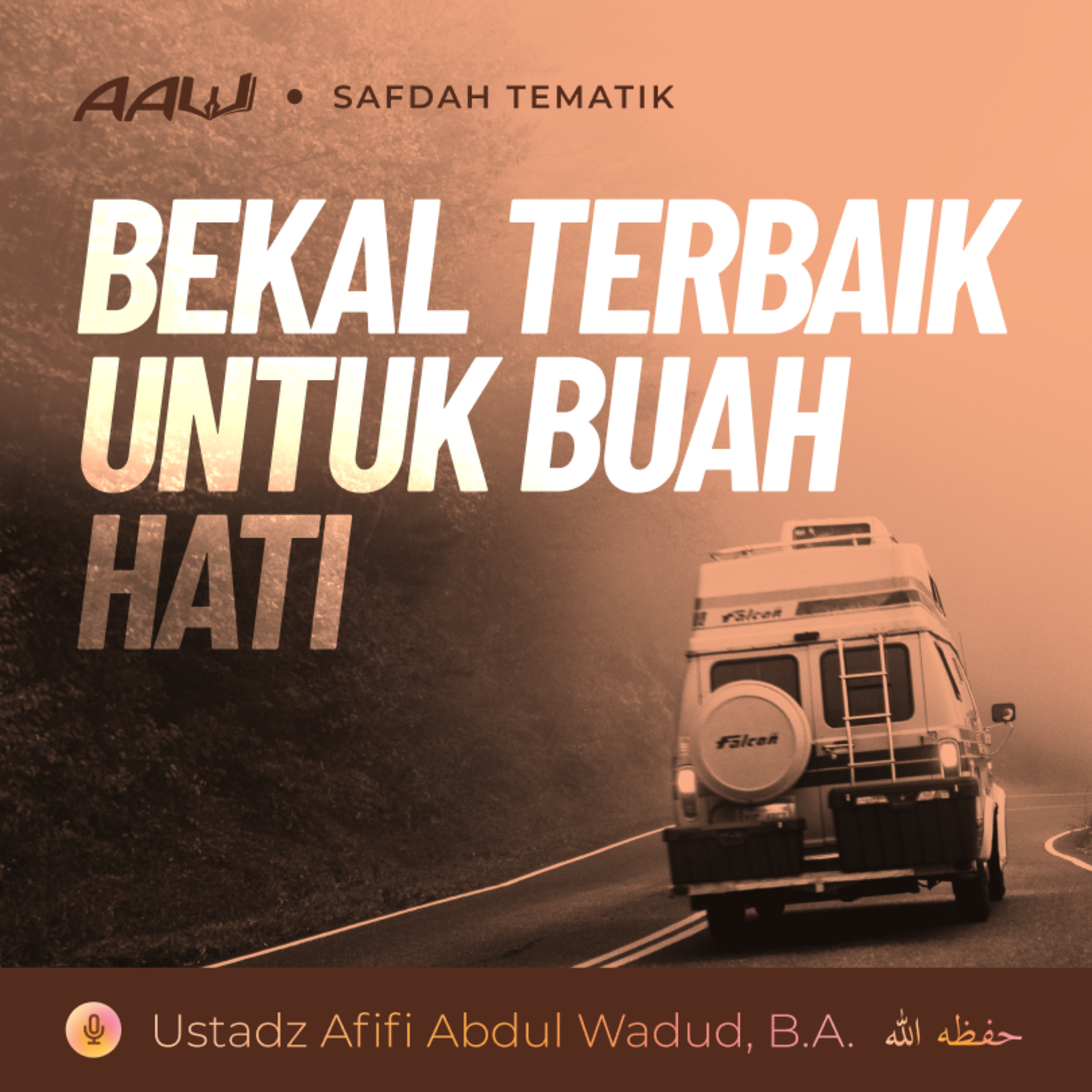 Kajian Tematik: Bekal Terbaik Untuk Buah Hati episode artwork