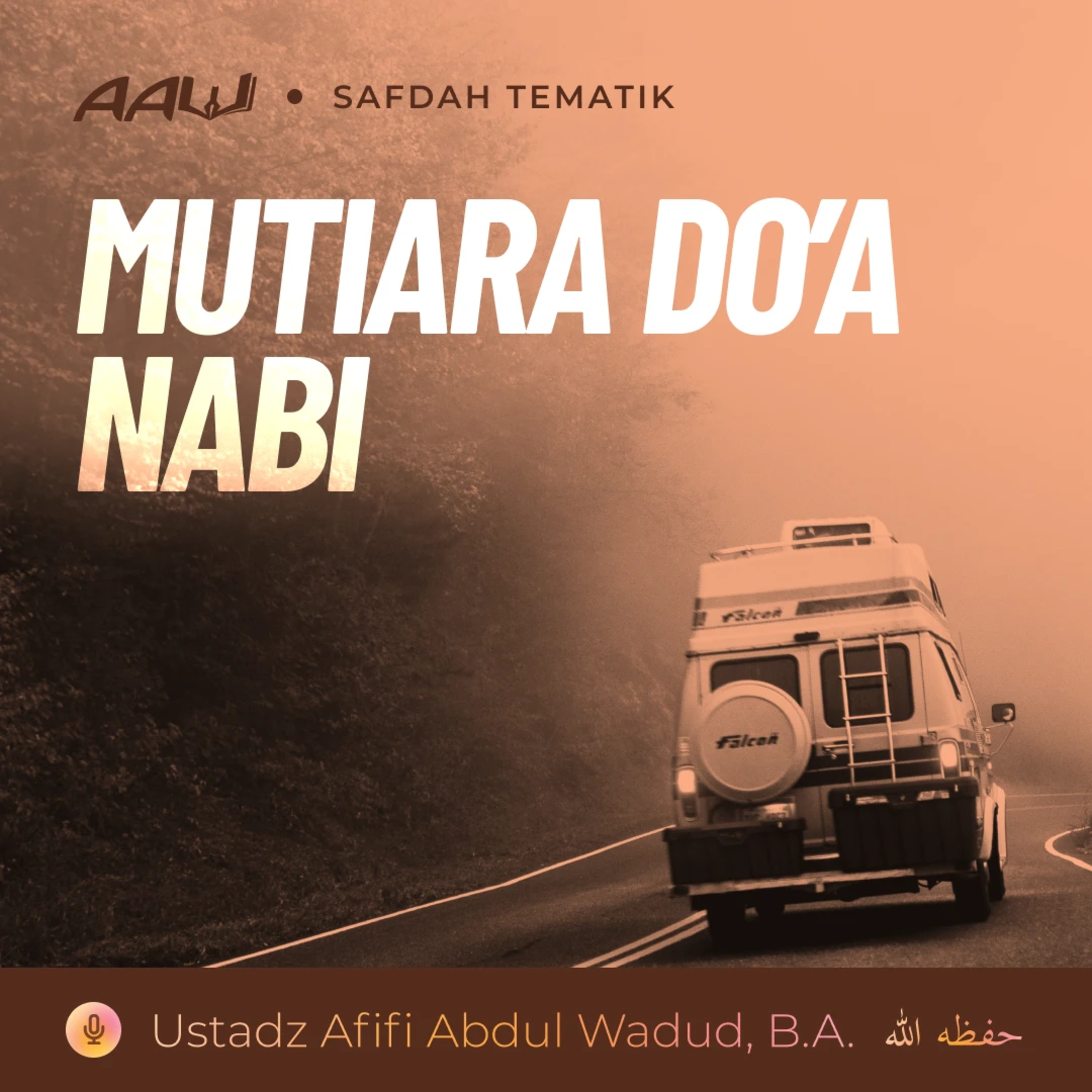 Kajian Tematik: Mutiara Do'a Nabi episode artwork