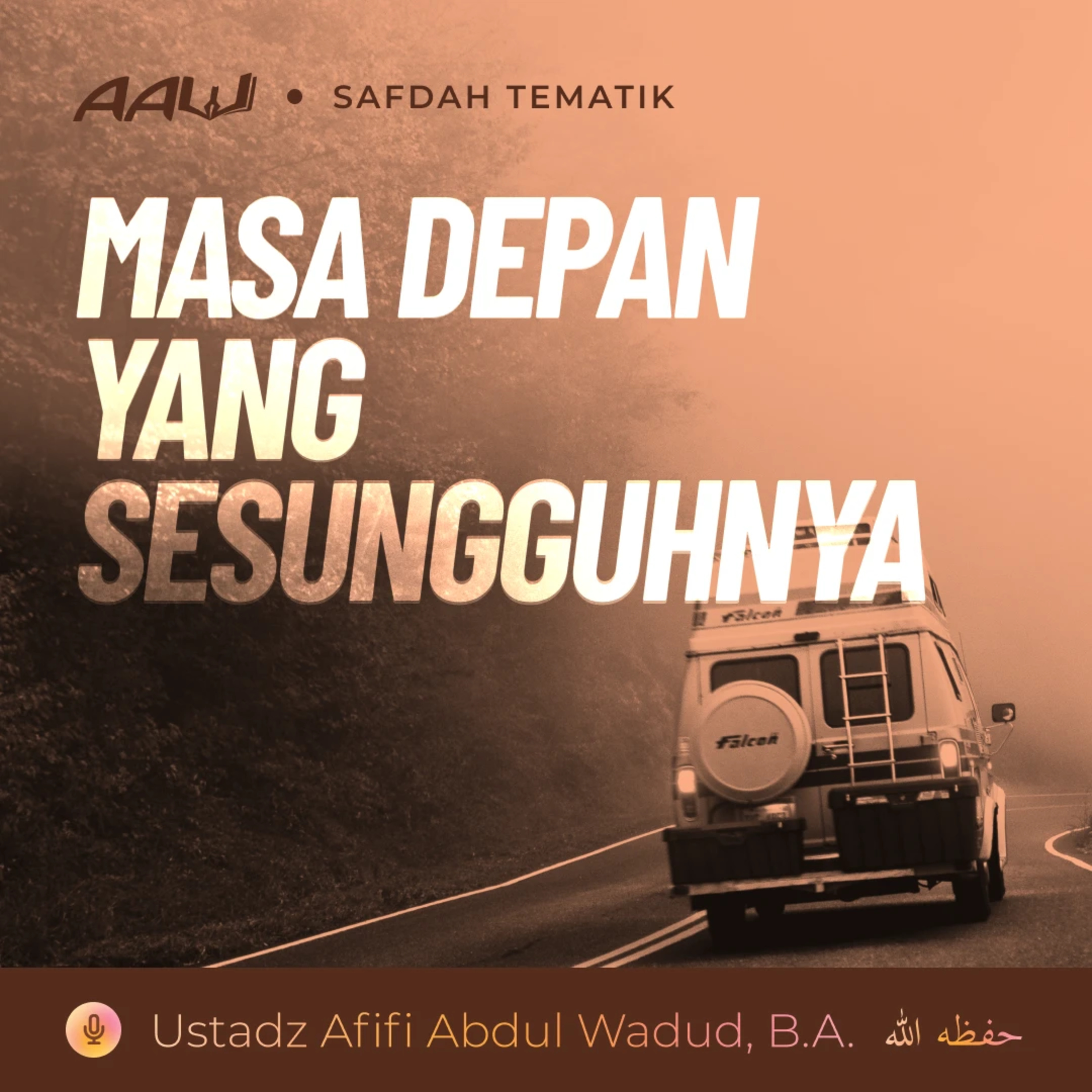 Kajian Tematik: Masa Depan yang Sesungguhnya episode artwork