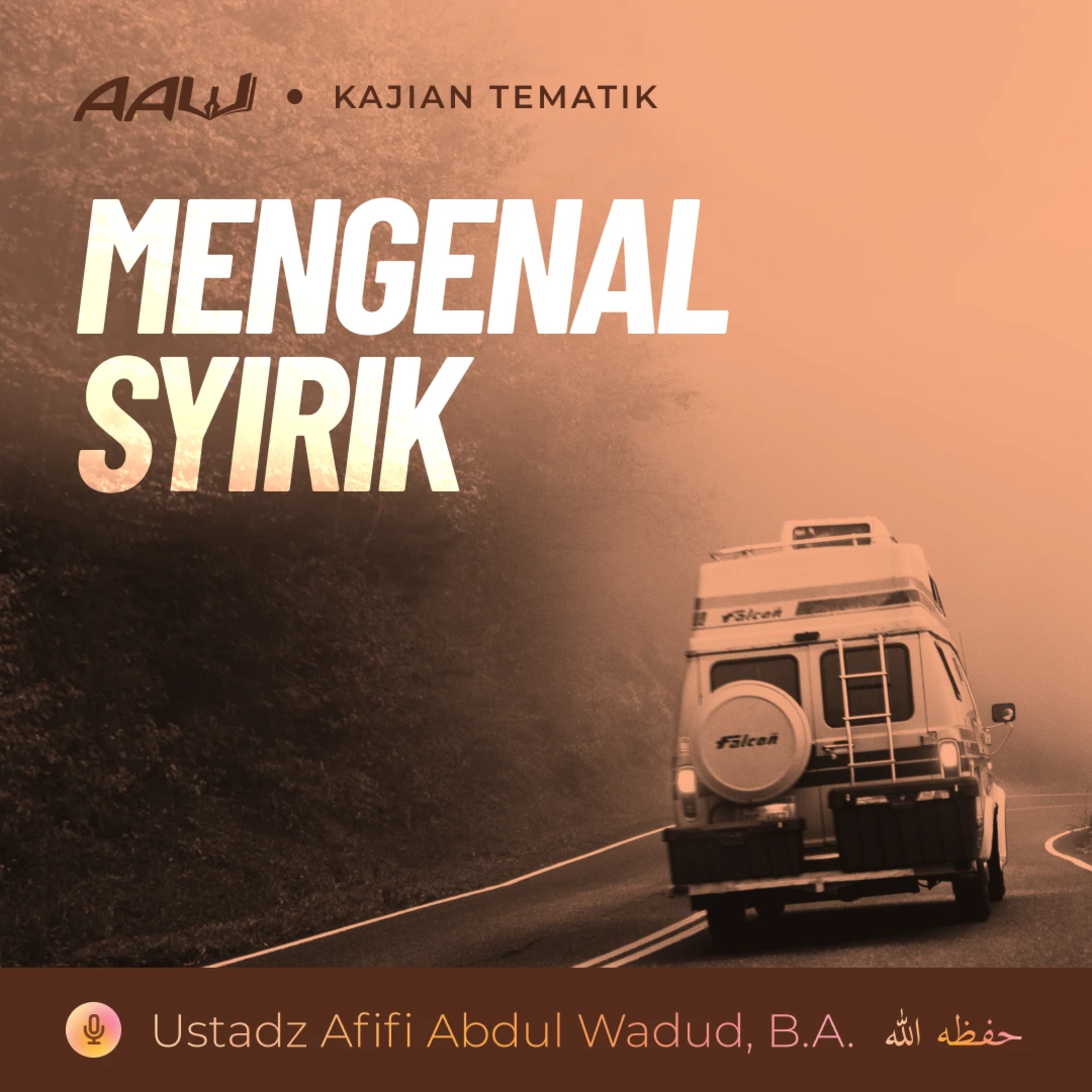 Kajian Tematik: Mengenal Syirik episode artwork