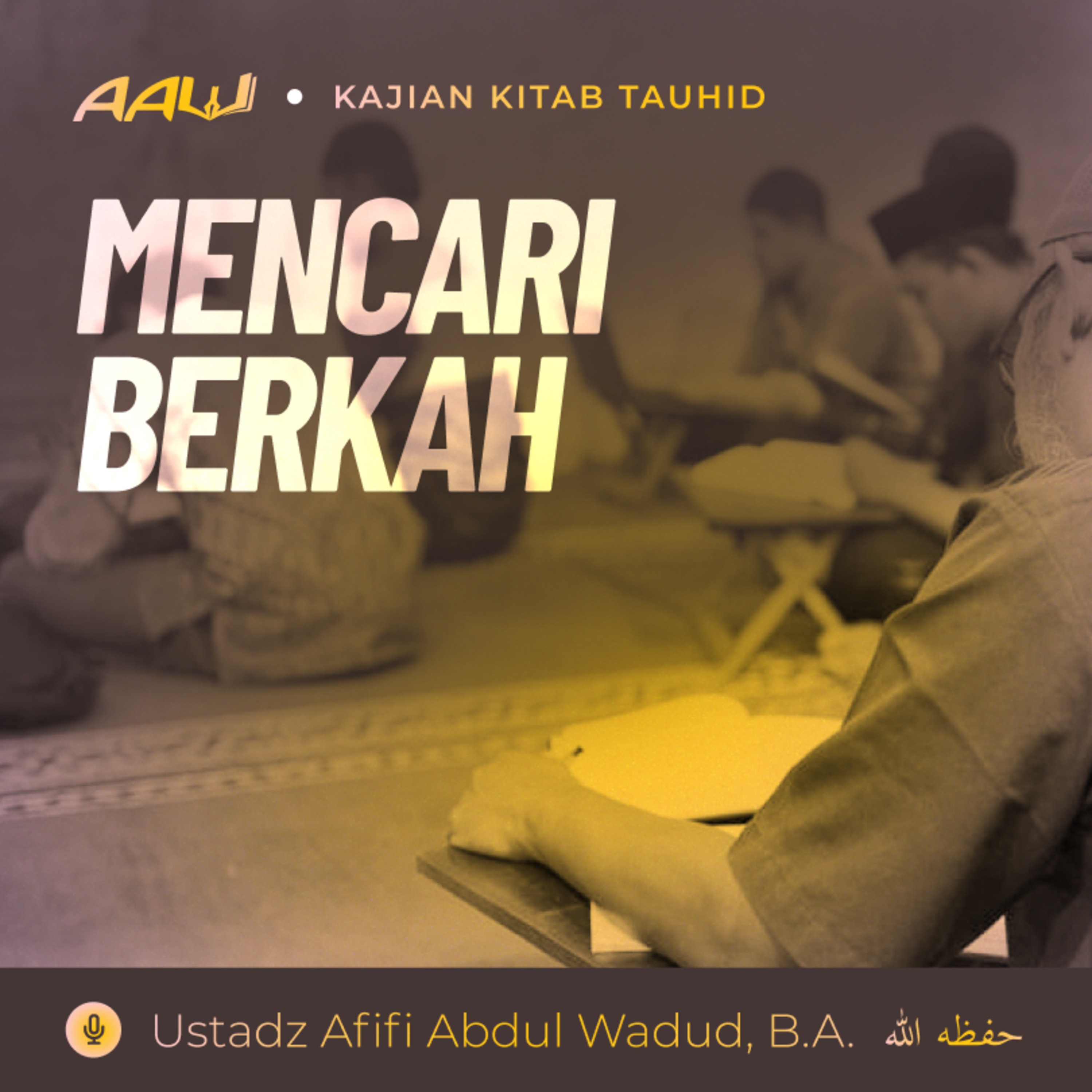 Ustadz Afifi Abdul Wadud, B.A