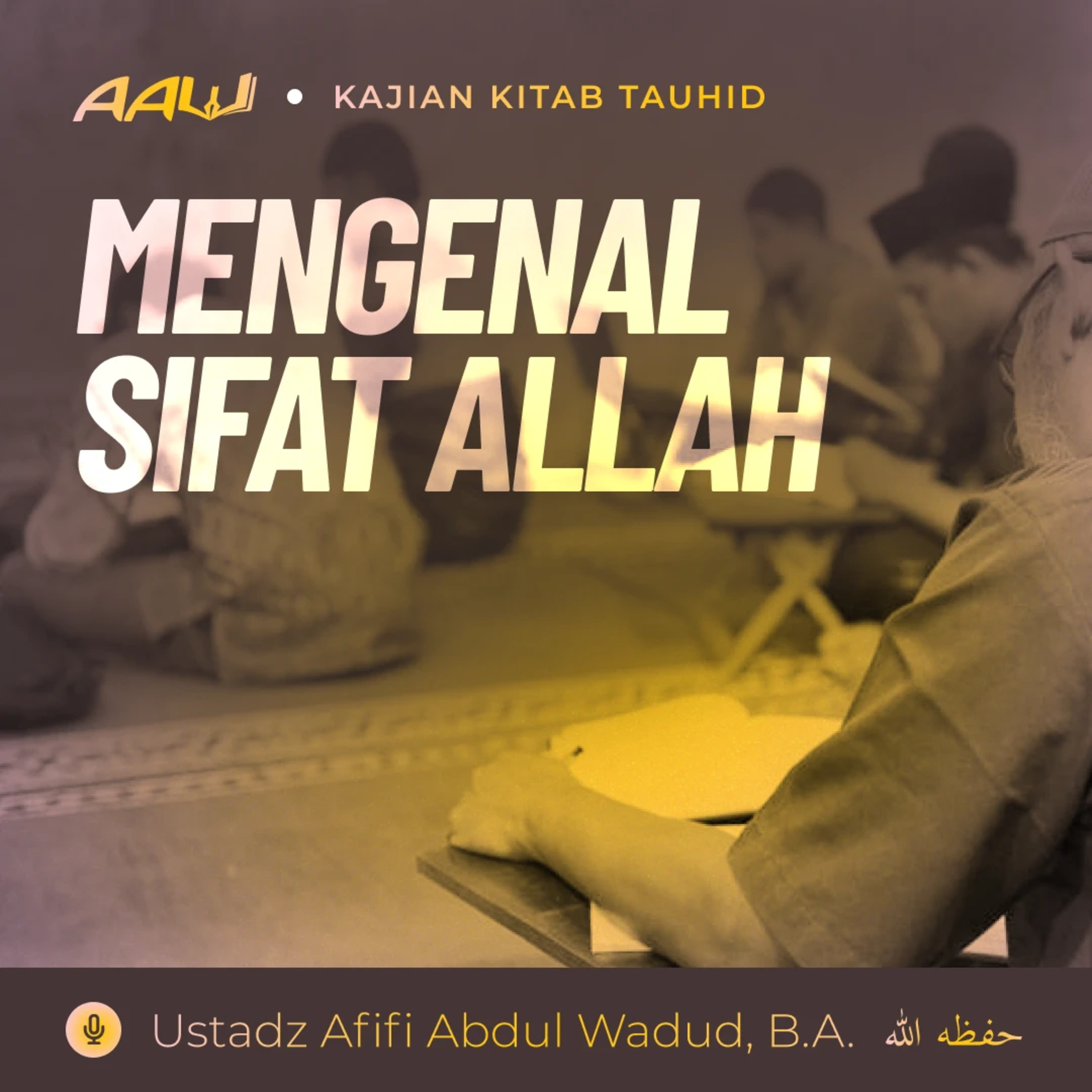 Ustadz Afifi Abdul Wadud, B.A