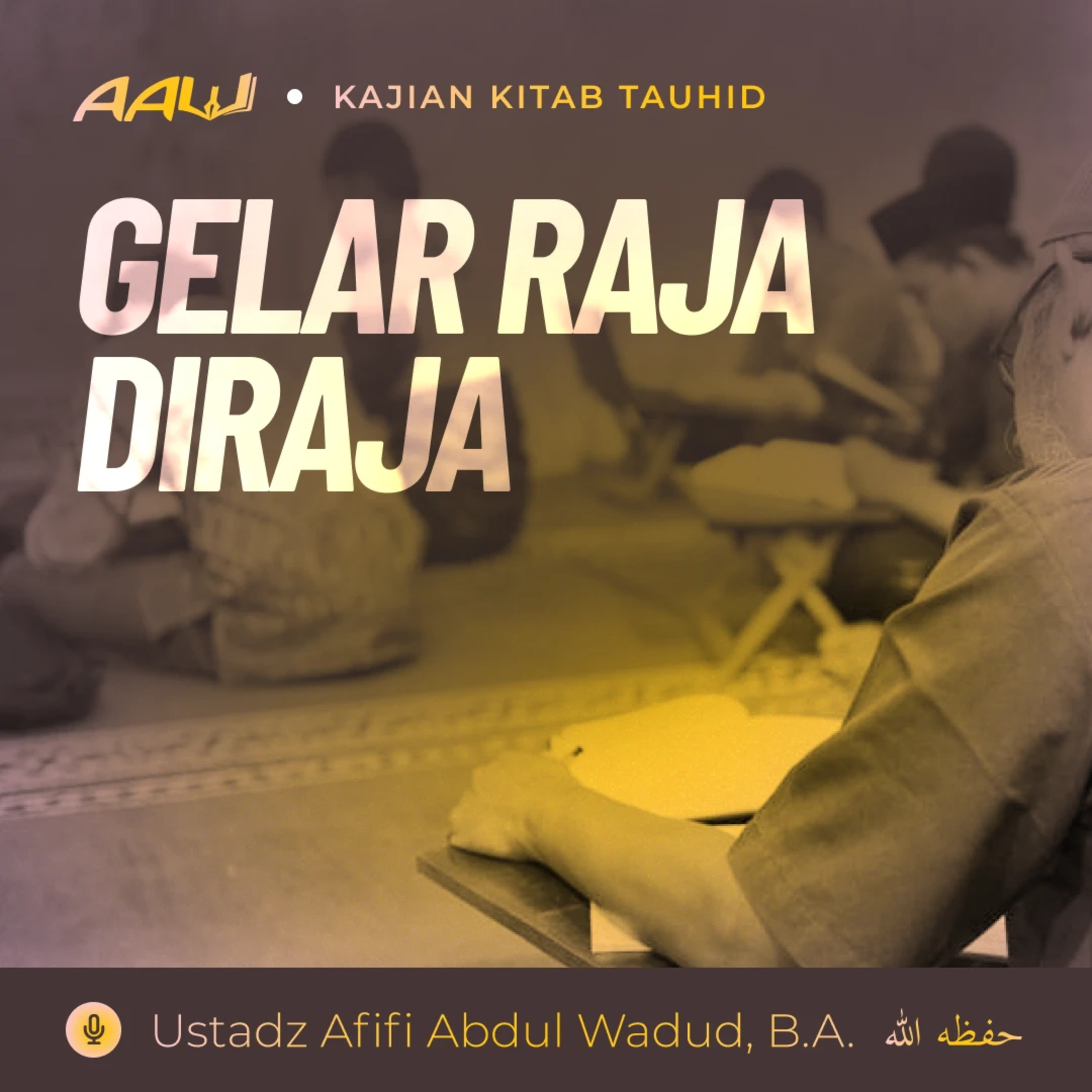 Ustadz Afifi Abdul Wadud, B.A