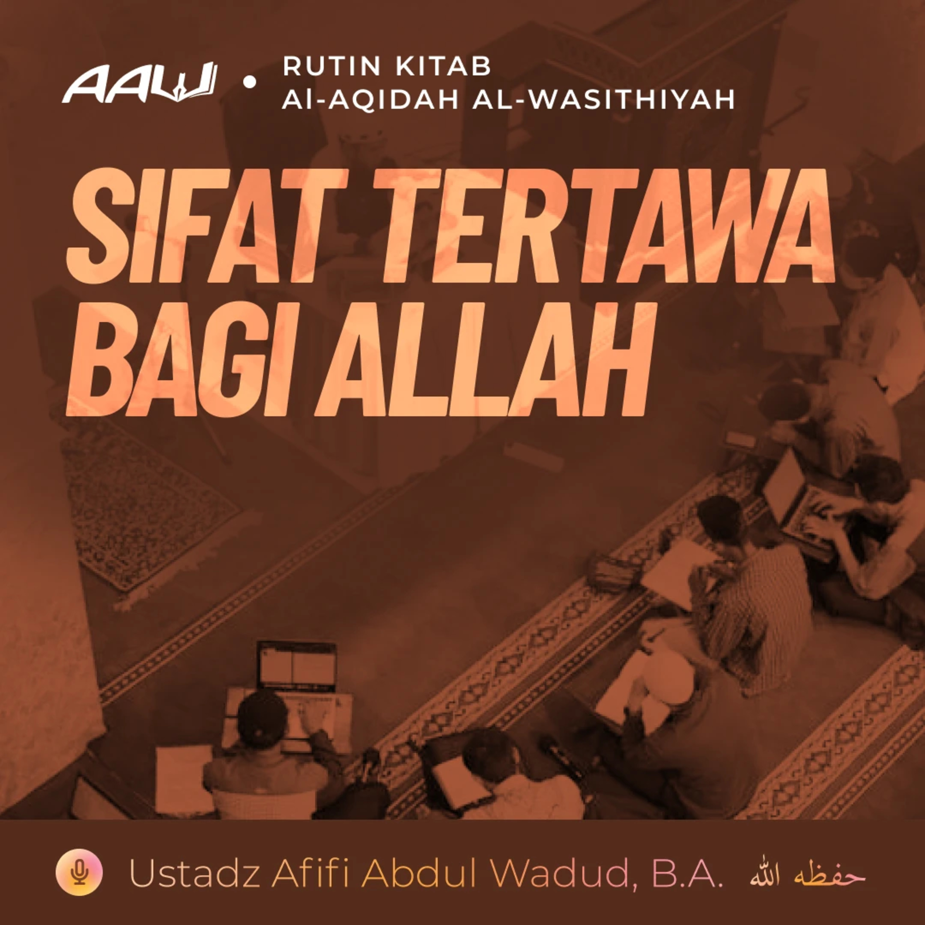 52. SIFAT TERTAWA BAGI ALLAH | Al-Aqidah Al-Wasithiyah episode artwork