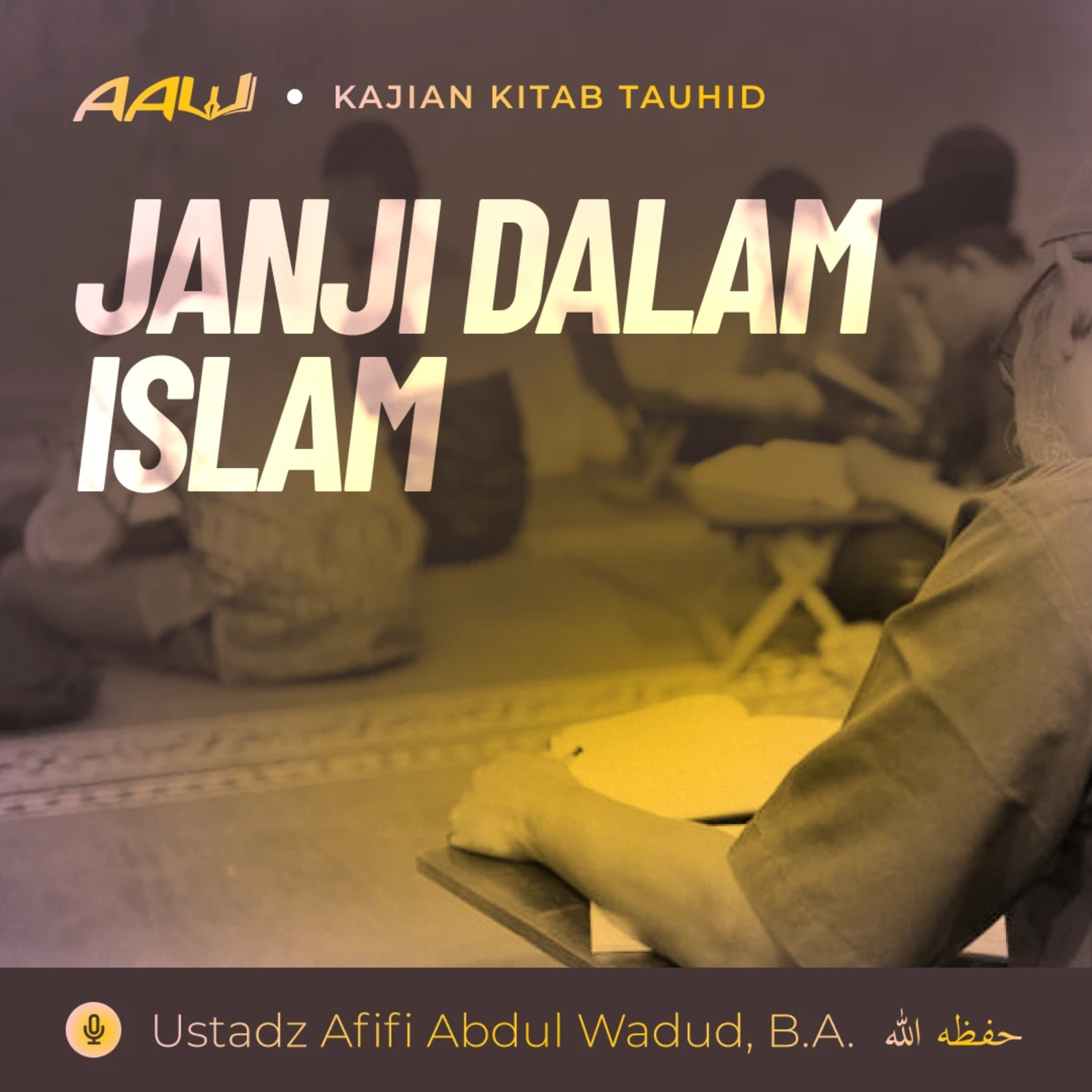 Ustadz Afifi Abdul Wadud, B.A