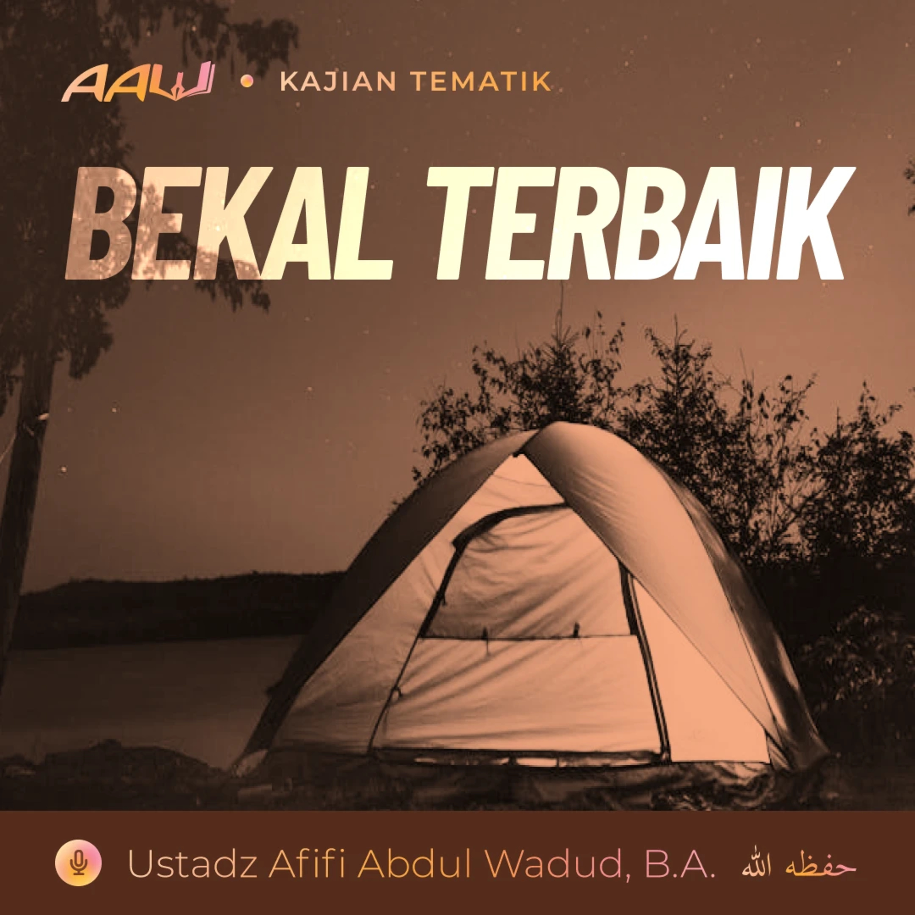 Kajian Tematik: Bekal Terbaik episode artwork