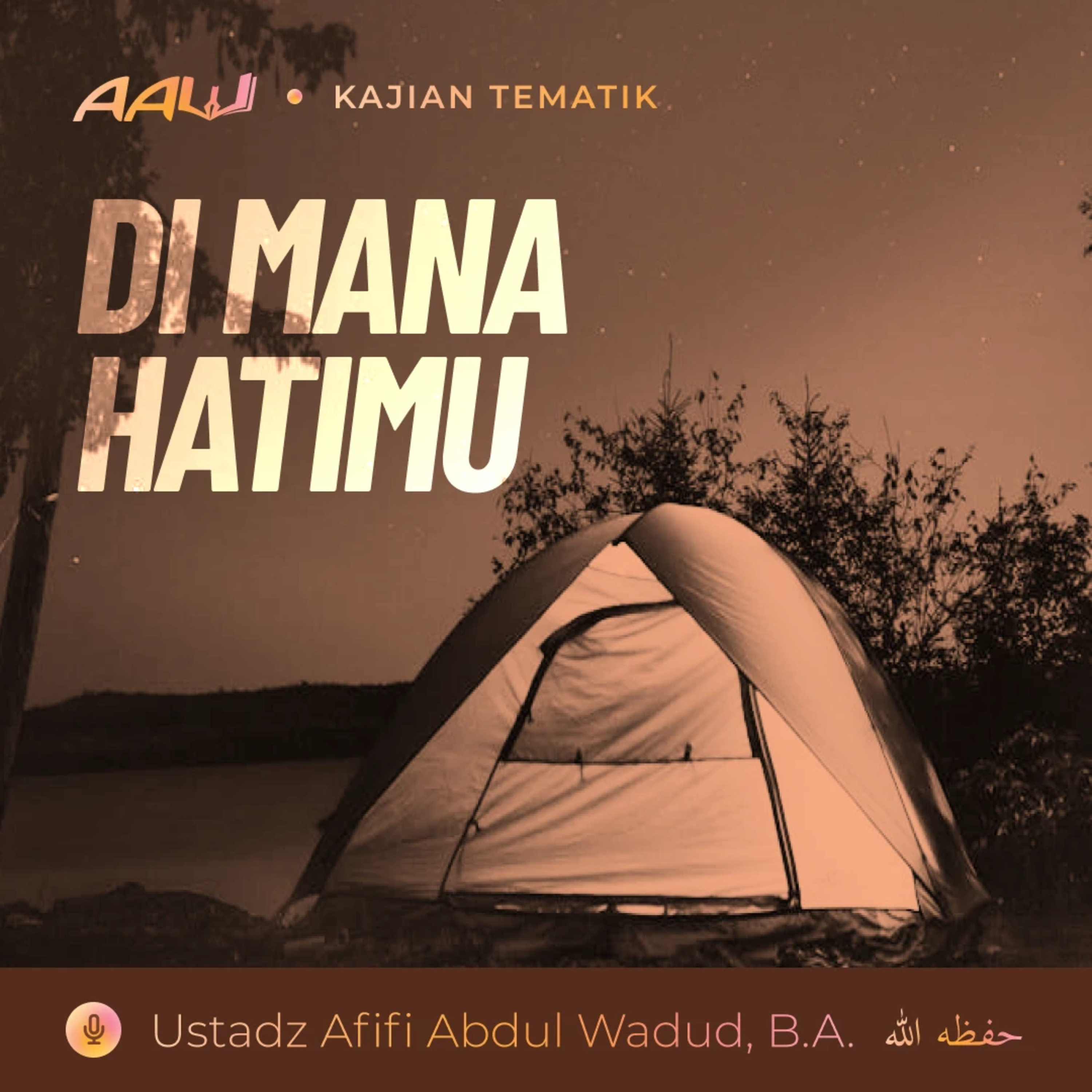 Kajian Tematik: Di Mana Hatimu episode artwork
