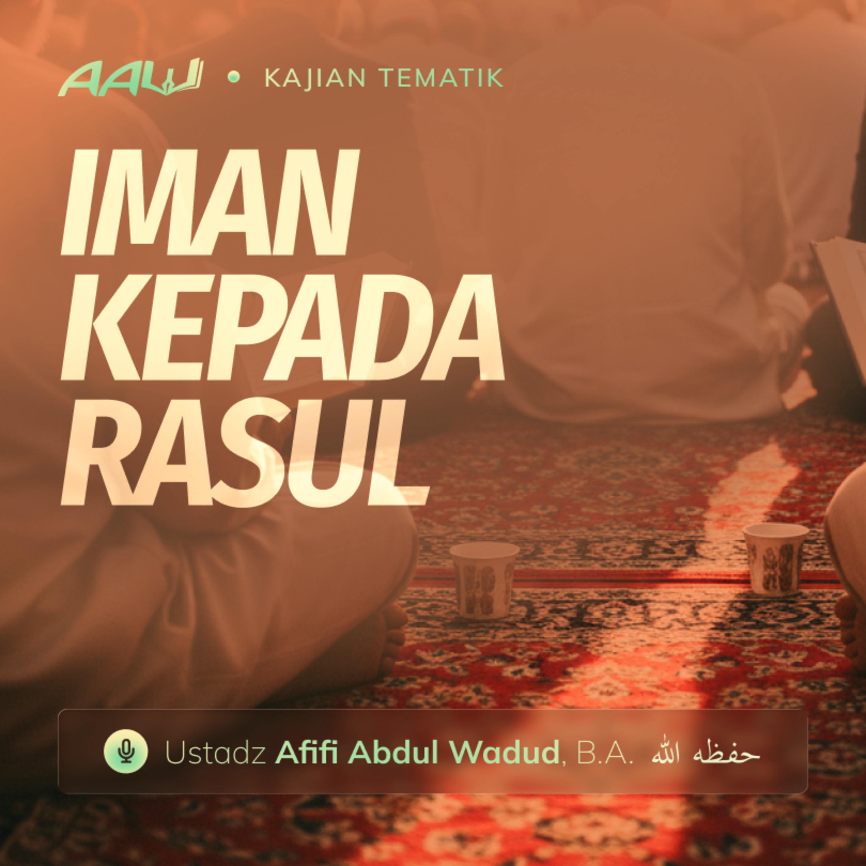 Kajian Tematik: Iman Kepada Rasul episode artwork