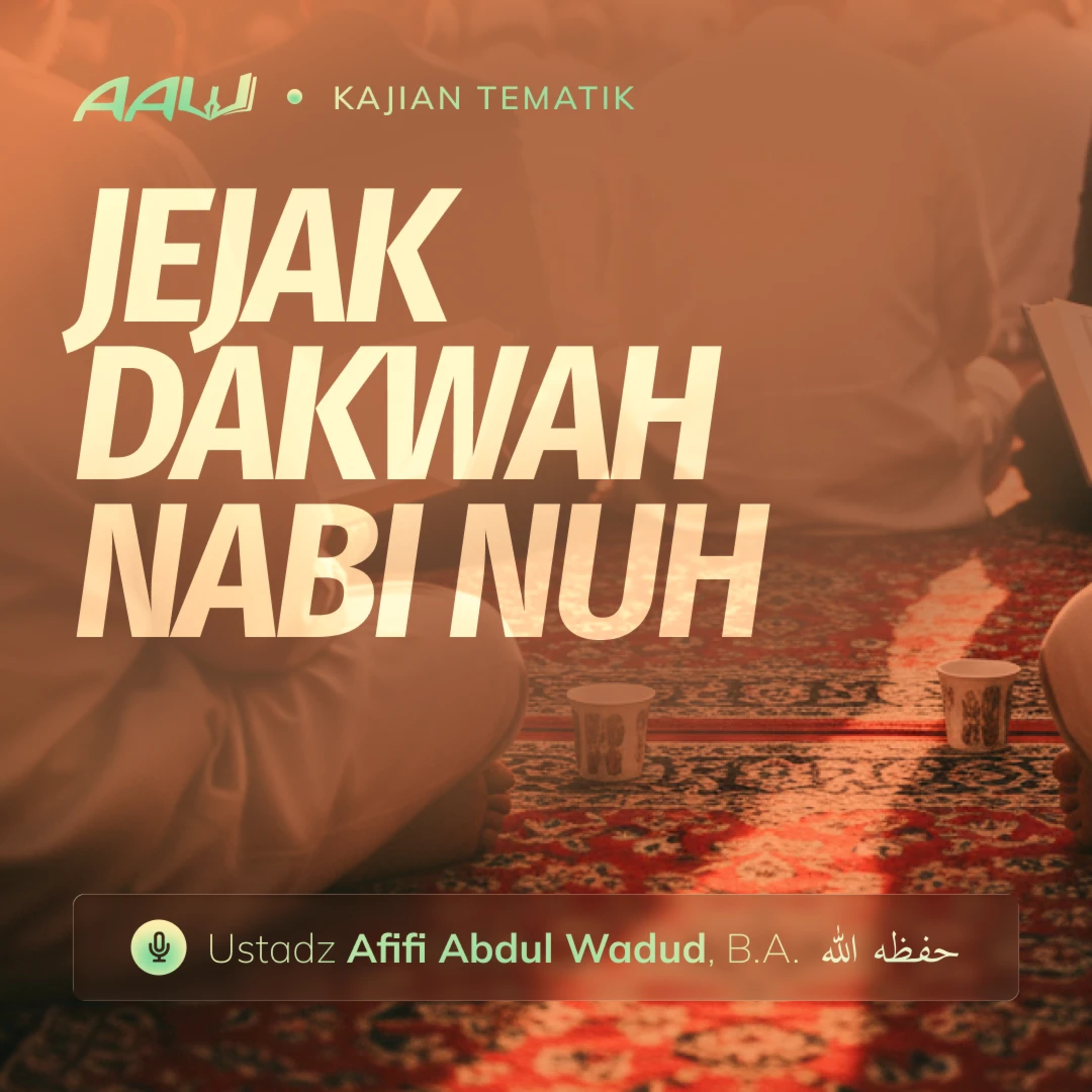 Kajian Tematik: Jejak Dakwah Nabi Nuh episode artwork