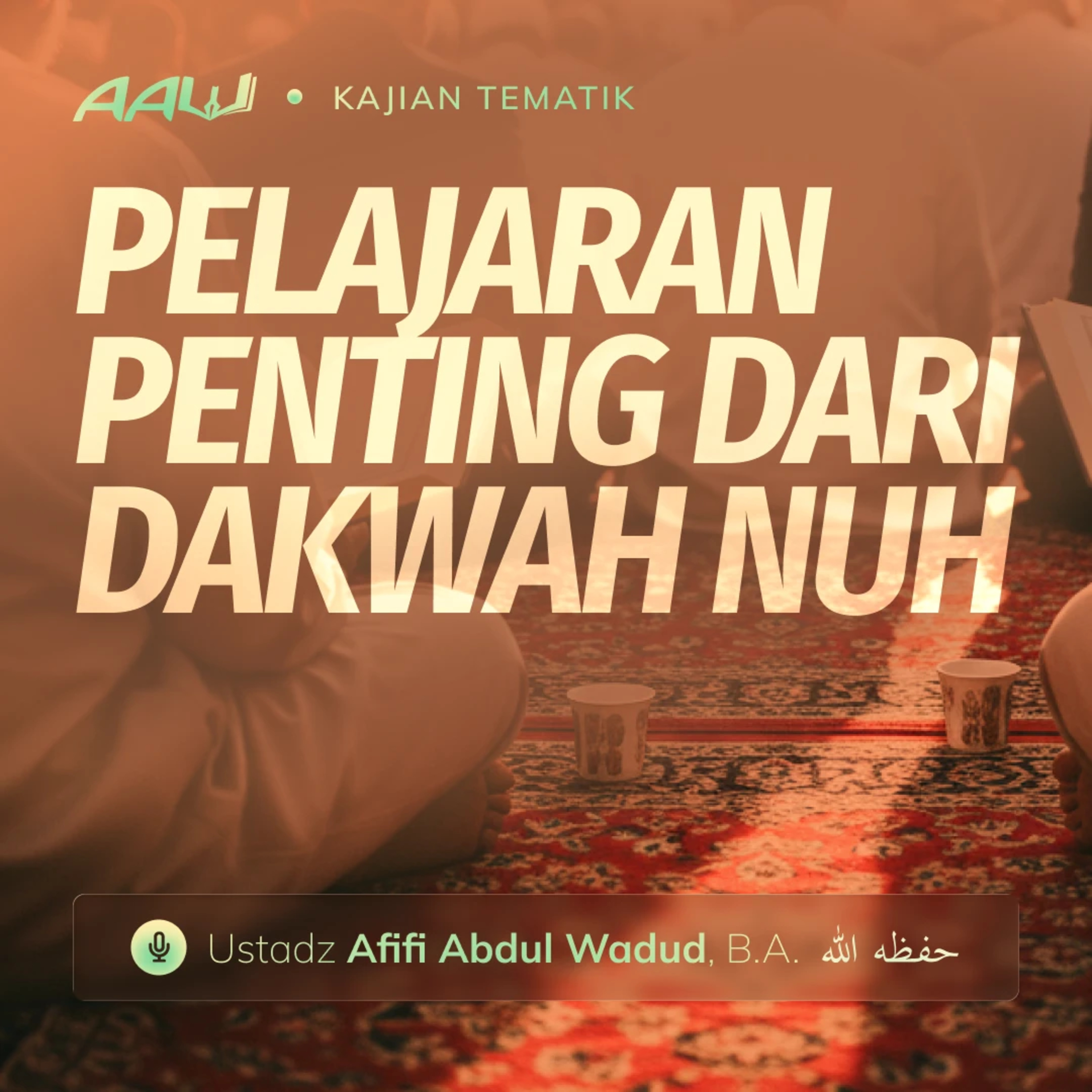 Kajian Tematik: Pelajaran Penting dari Dakwah Nuh episode artwork