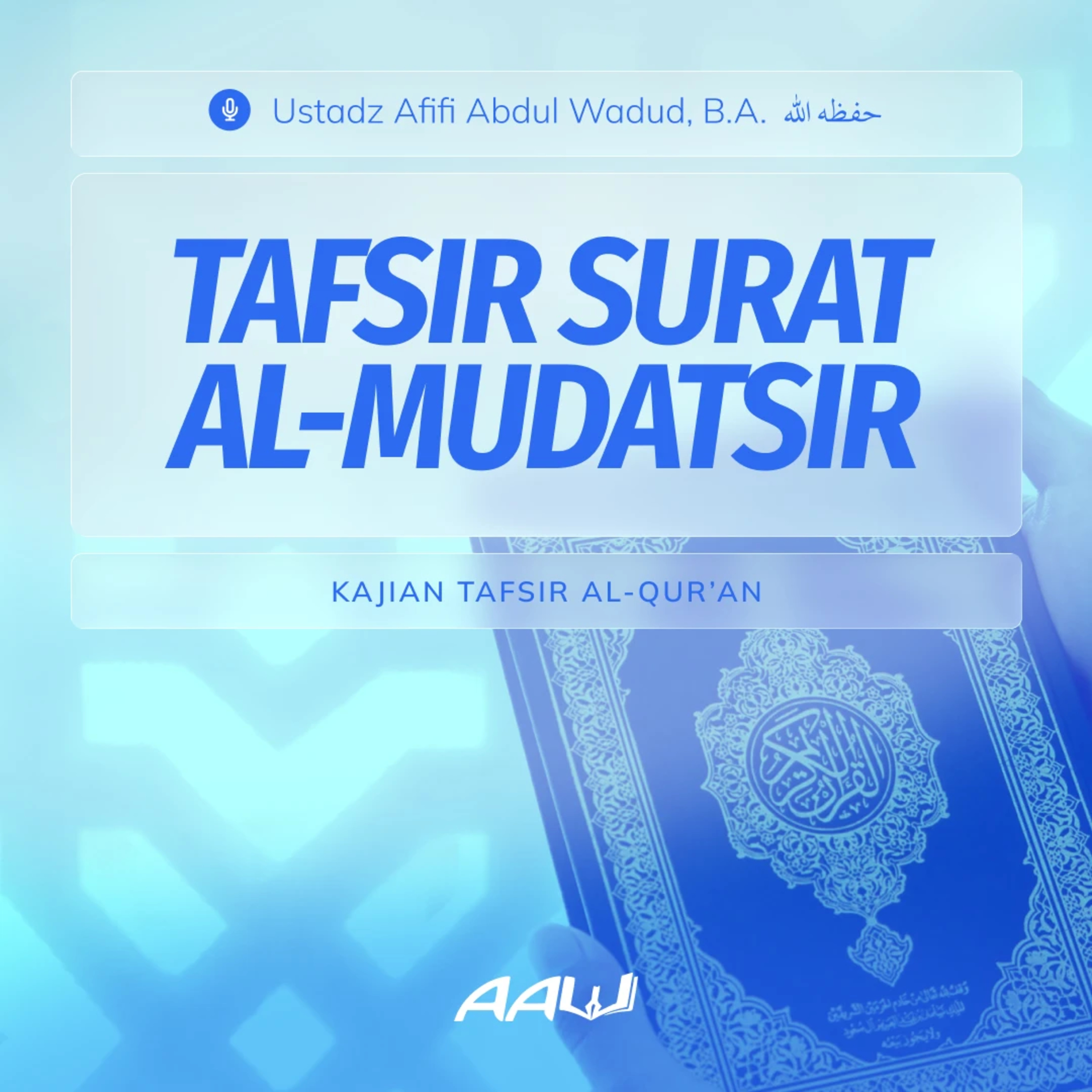 Kajian Tafsir: Surat Al-Mudatsir episode artwork