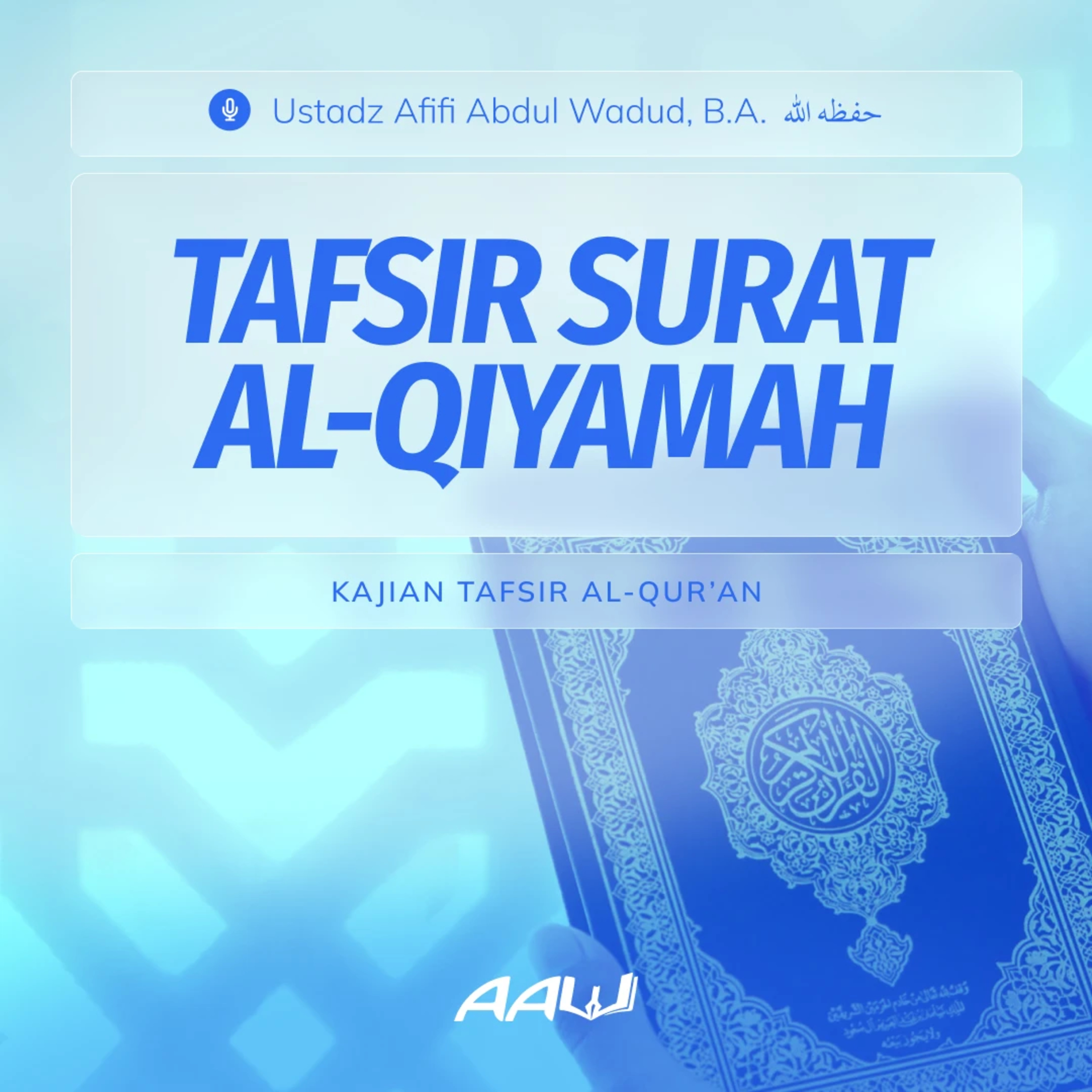 Kajian Tafsir: Surat Al-Qiyamah episode artwork