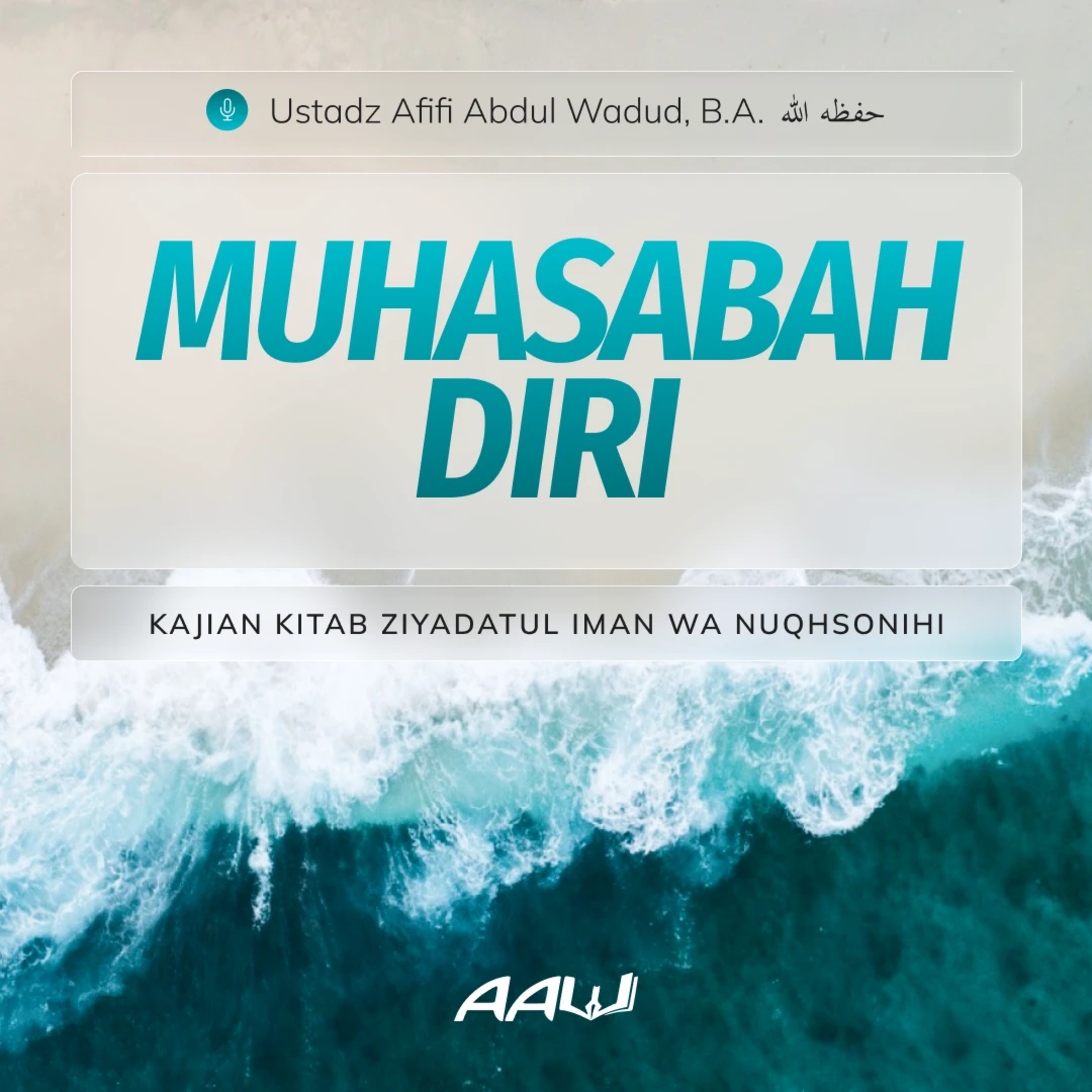 19. MUHASABAH DIRI | Kitab Ziyadatul Iman Wa Nuqhsonihi episode artwork