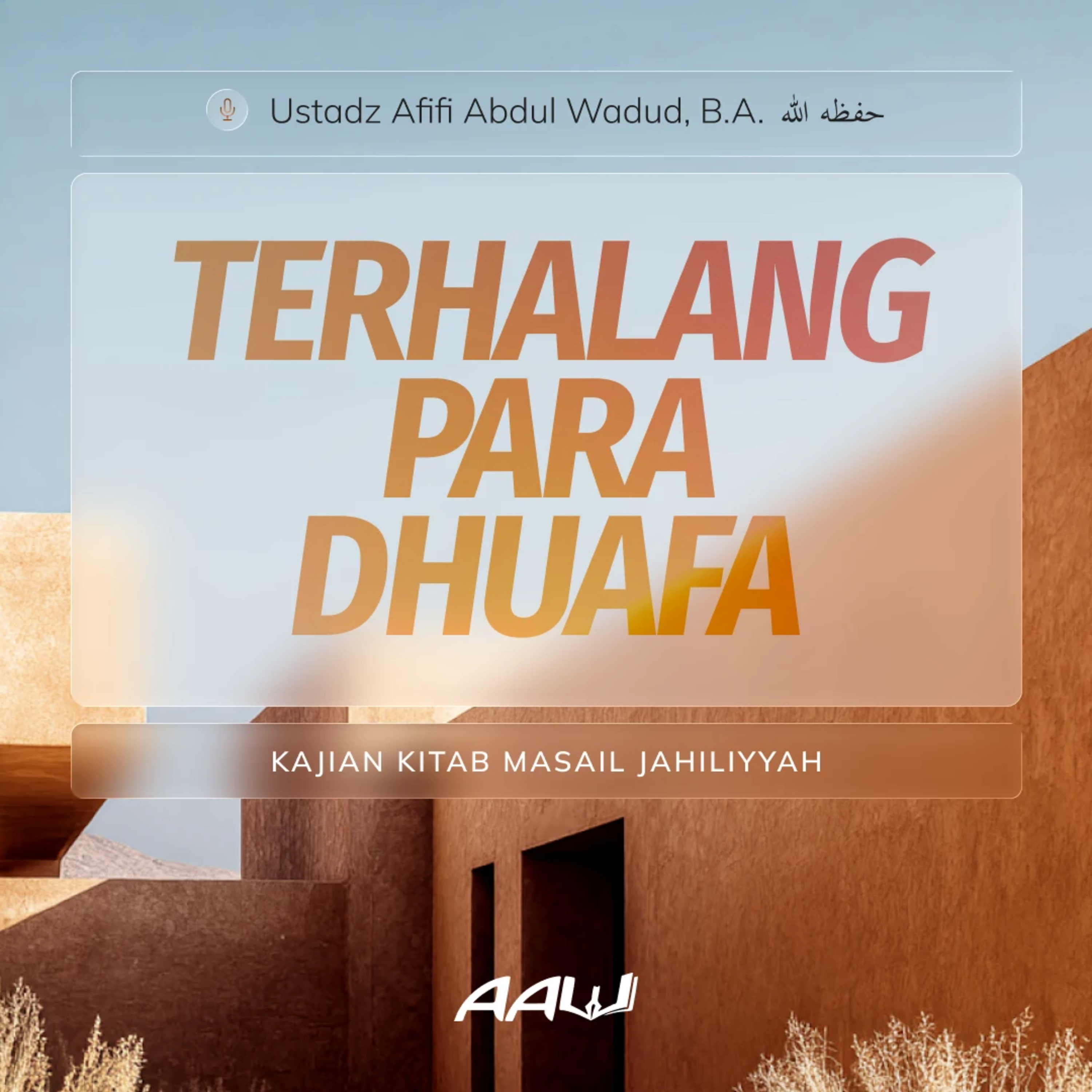 14. TERHALANG PARA DHUAFA | Kitab Masail Jahiliyyah episode artwork