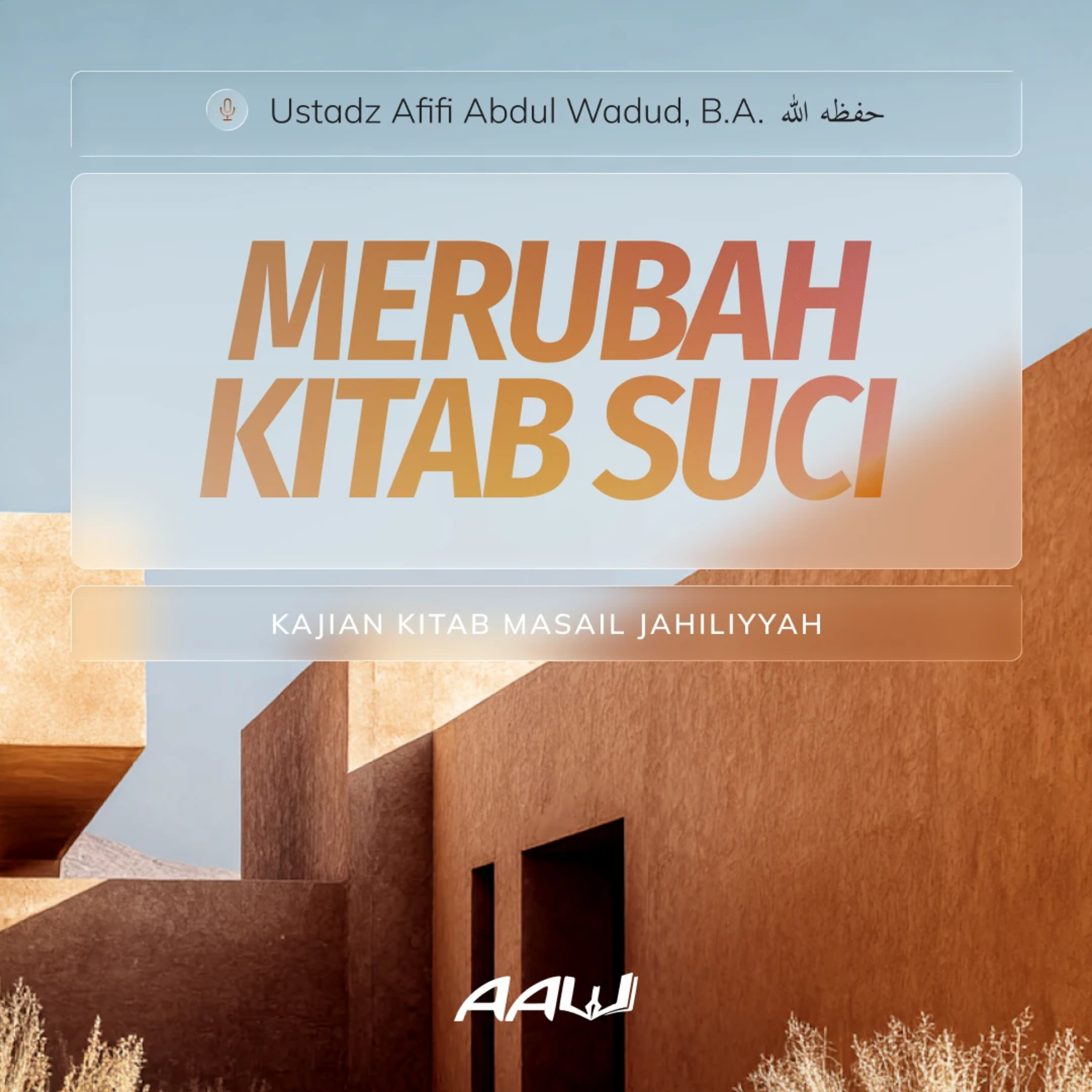 15. MERUBAH KITAB SUCI | Kitab Masail Jahiliyyah episode artwork