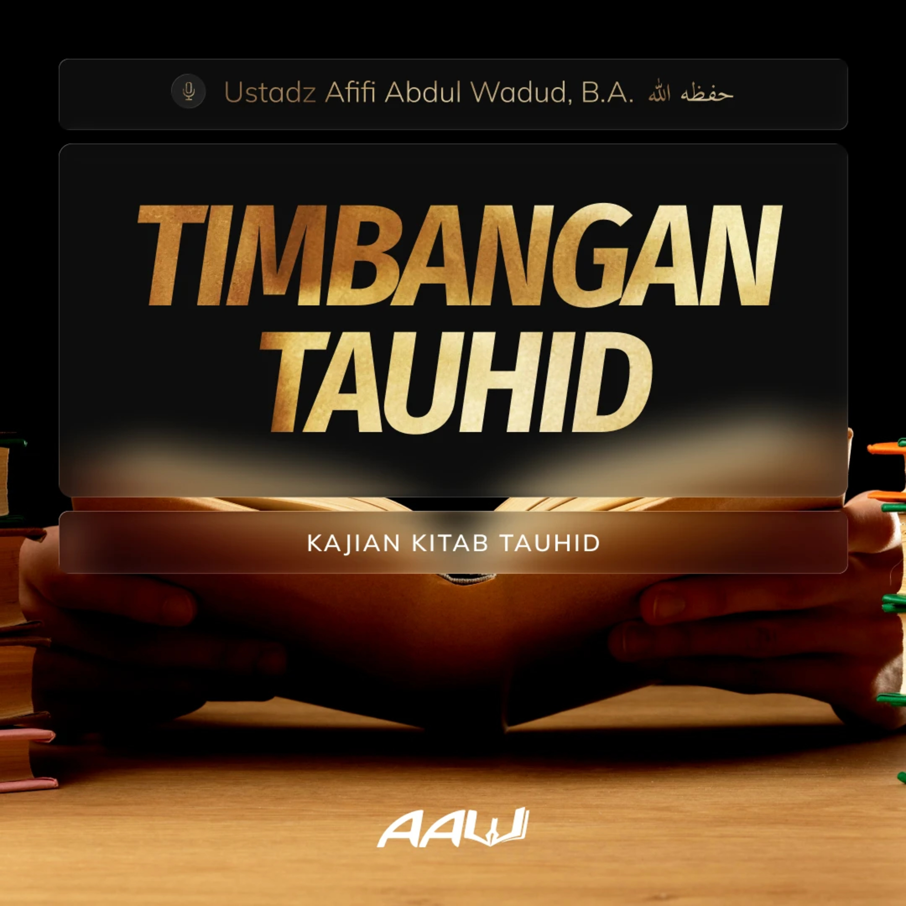 02. TIMBANGAN TAUHID | Kitab At-Tauhid episode artwork
