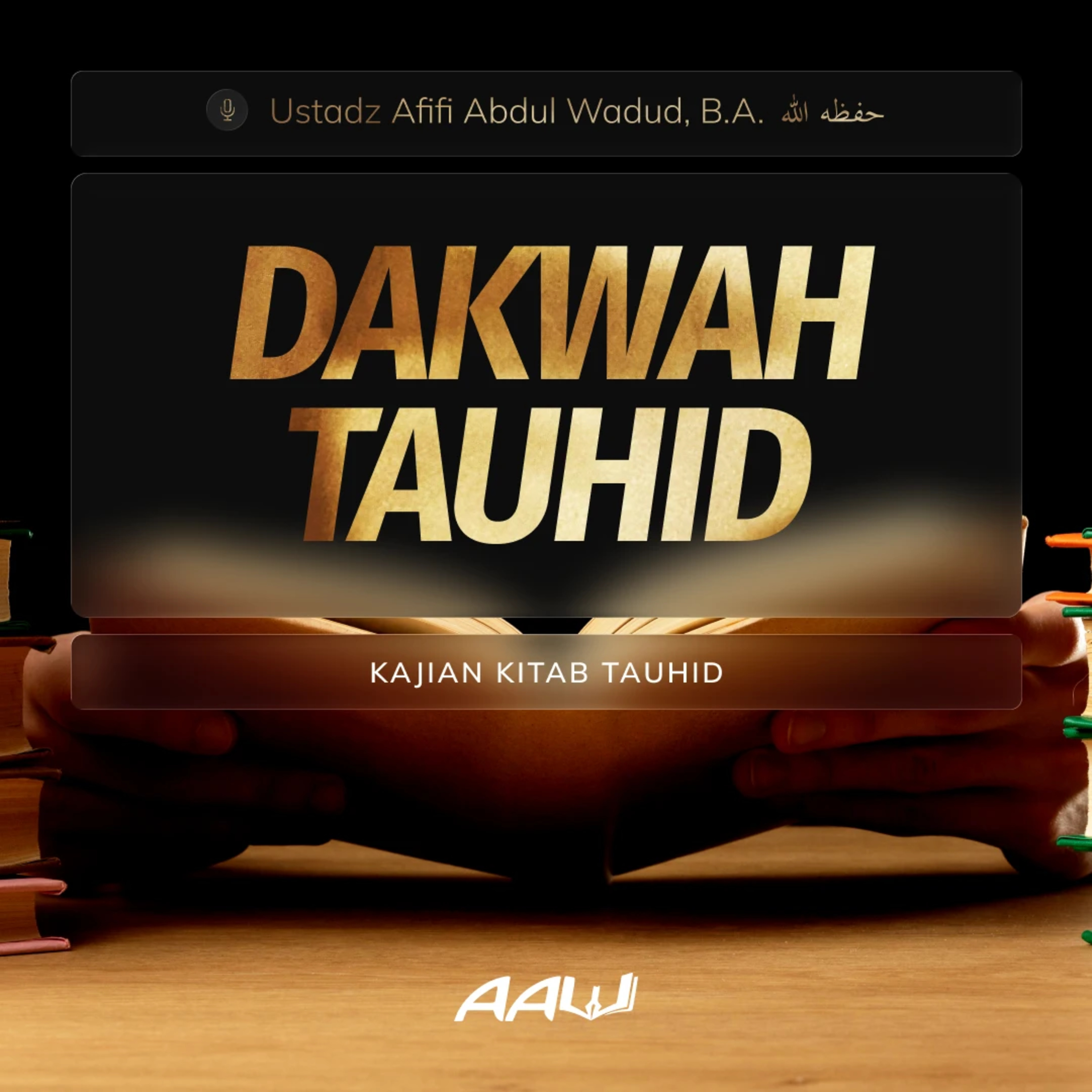 08. DAKWAH TAUHID | Kitab At-Tauhid