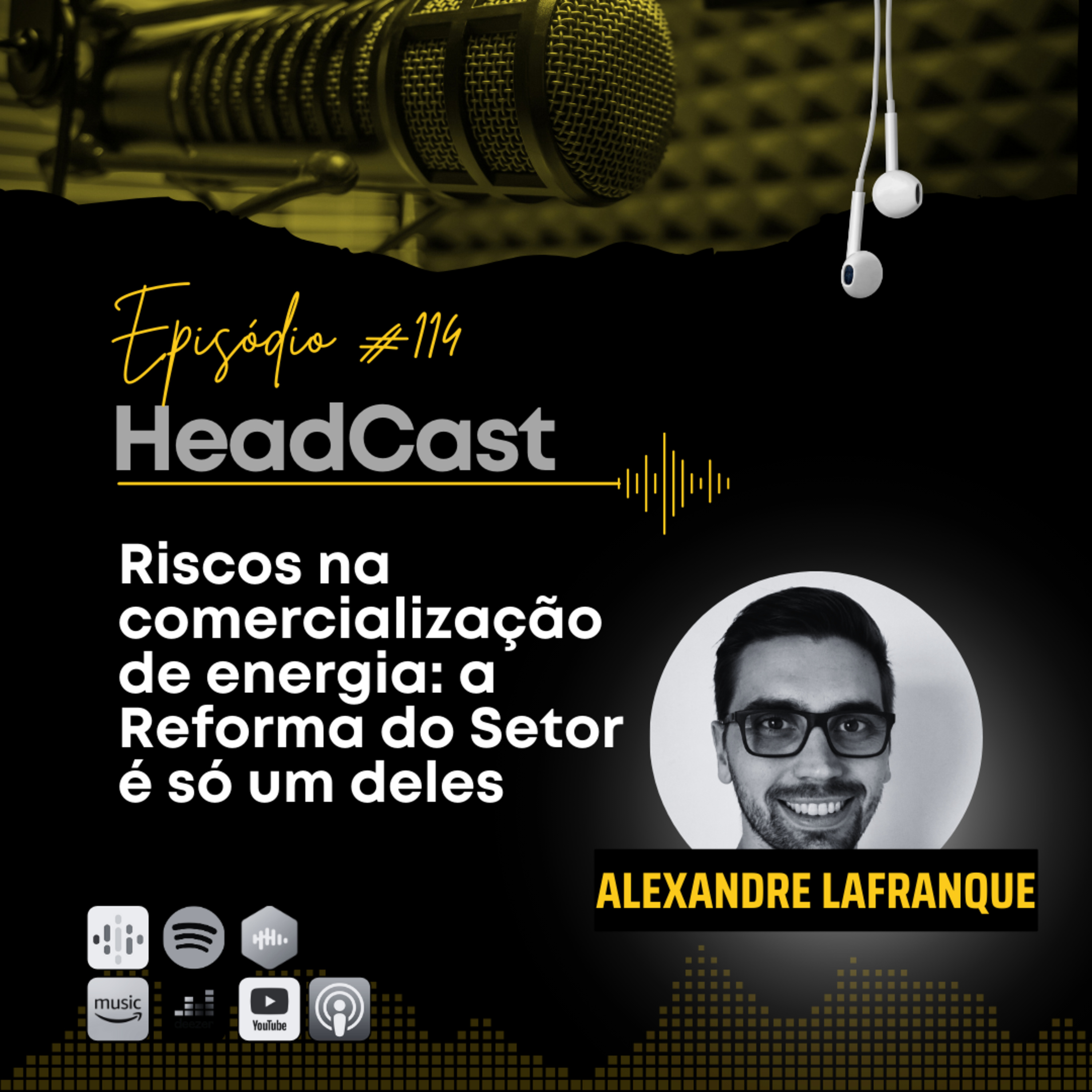 #114: Riscos na comercialização: Reforma do Setor é só um deles | Alexandre Lafranque episode artwork
