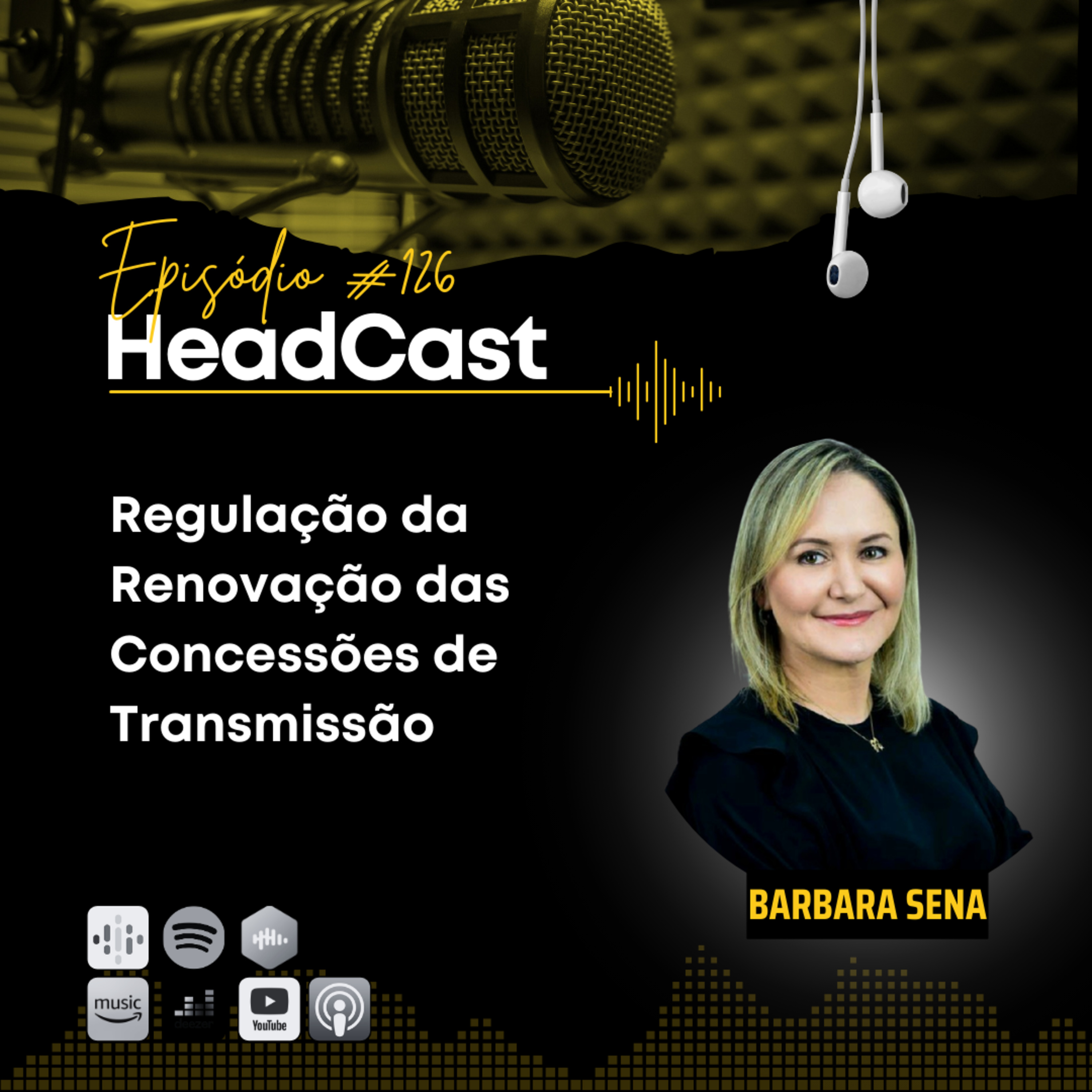 #126 Regulação da Renovação das Concessões de Transmissão episode artwork